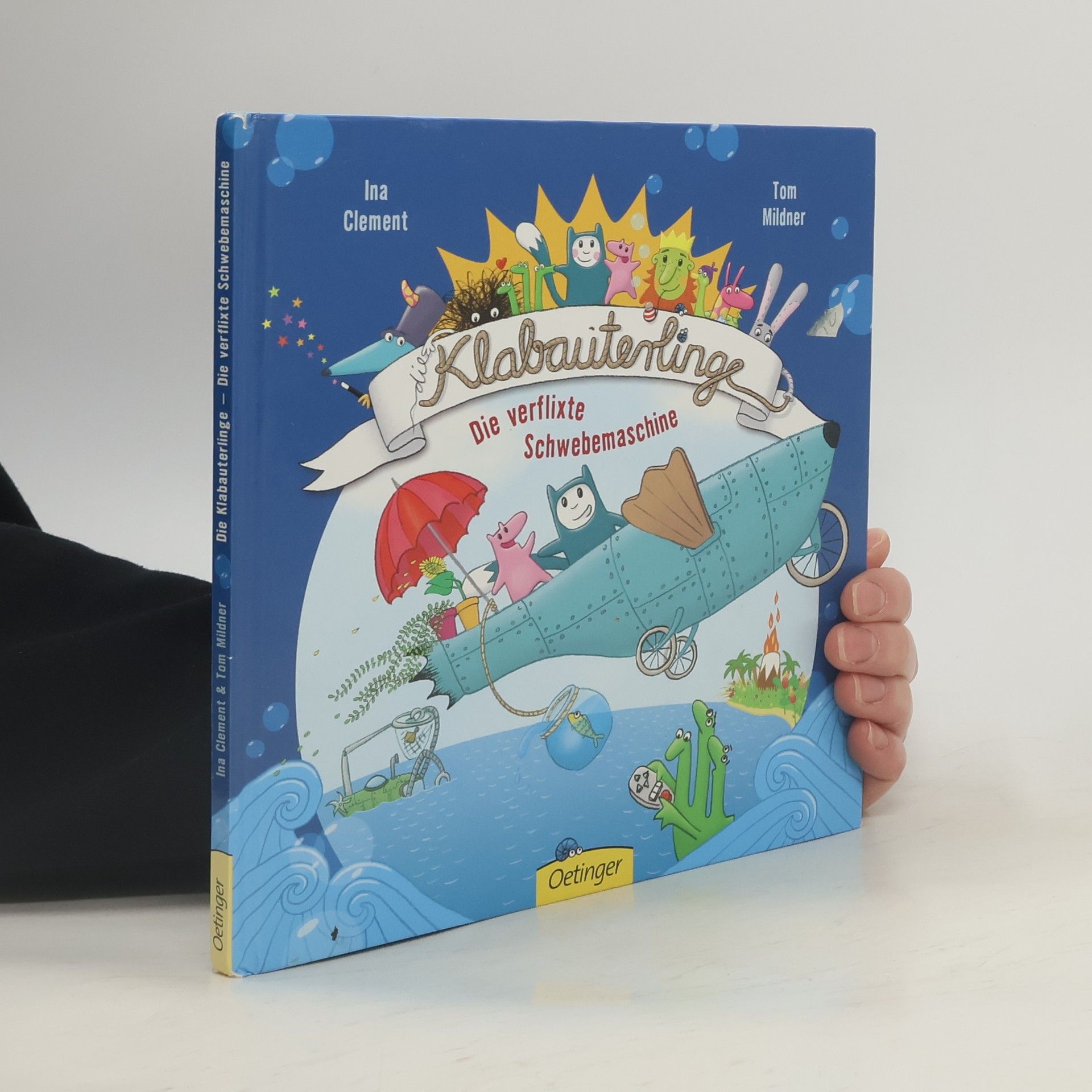 Ina Clement Die Klabauterlinge - die verflixte Schwebemaschine