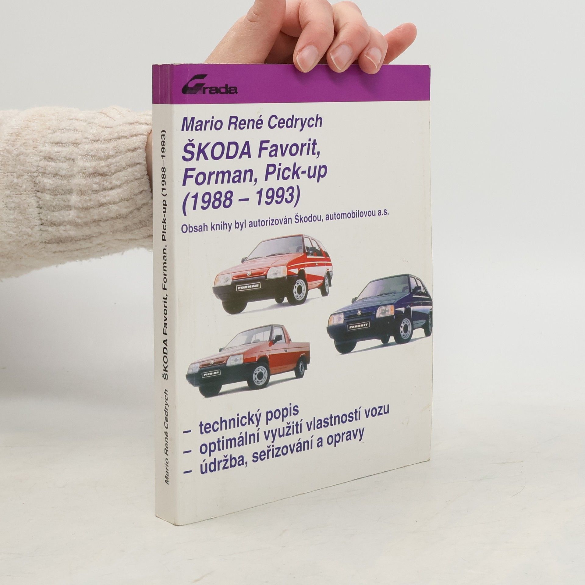 Mario René Cedrych Škoda Favorit, Forman, Pick-up (1988-1993)