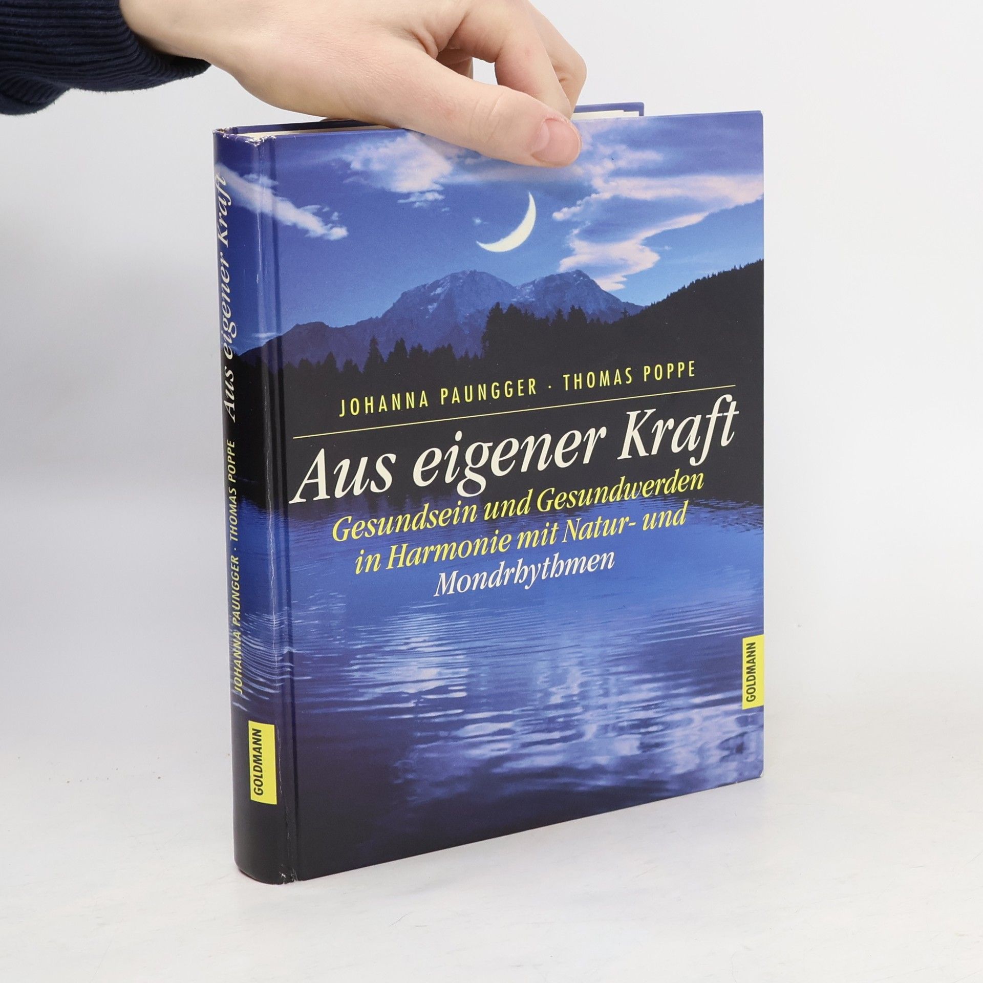 Johanna Paungger Aus eigener Kraft