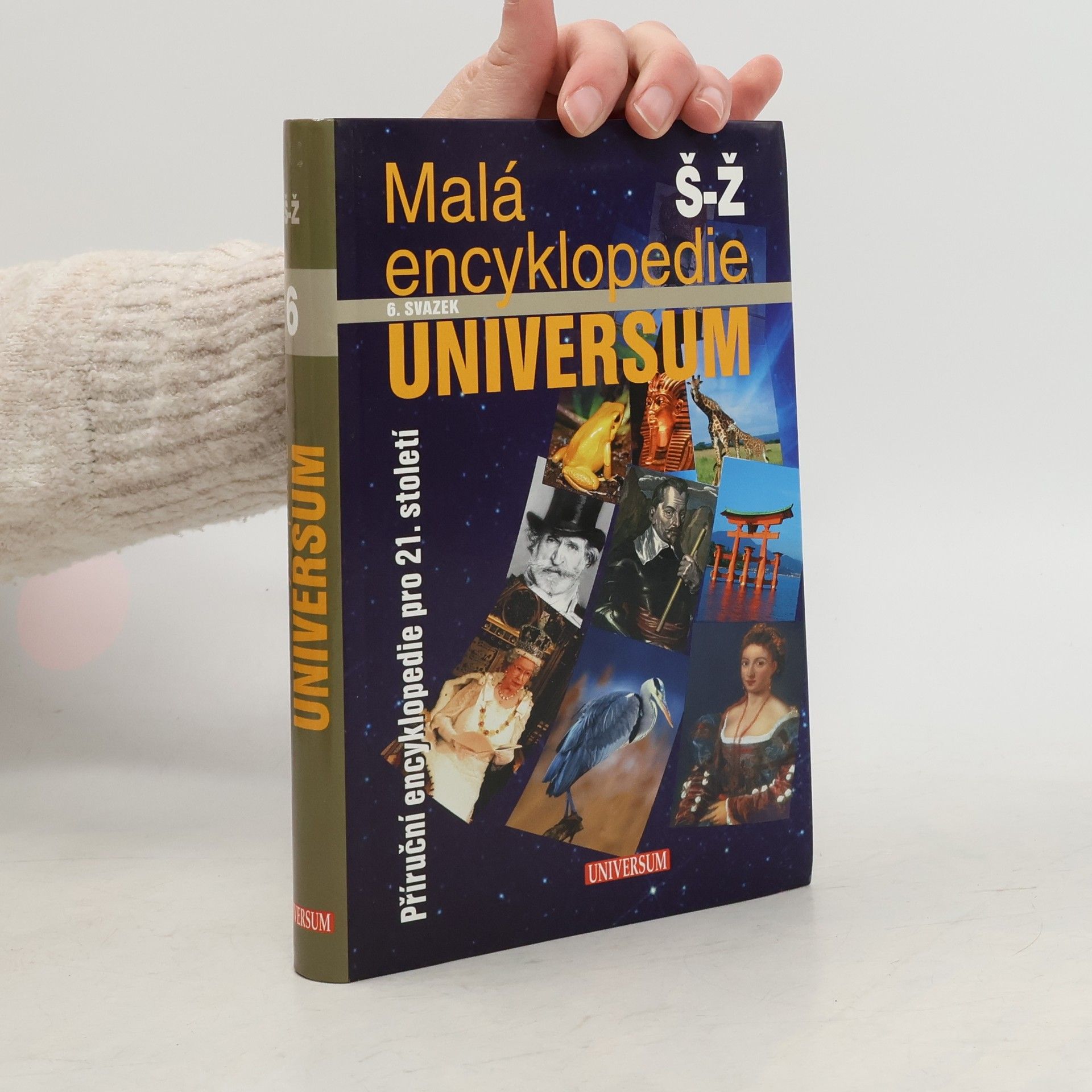 Malá encyklopedie Universum 6