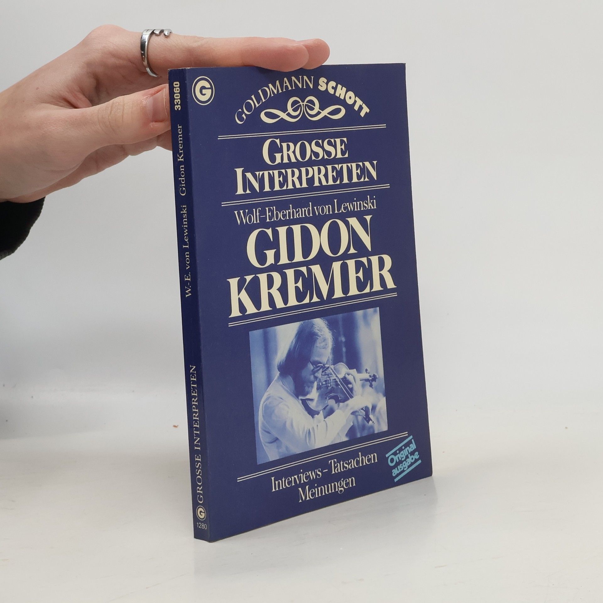 Wolf Eberhard von Lewinski Gidon Kremer