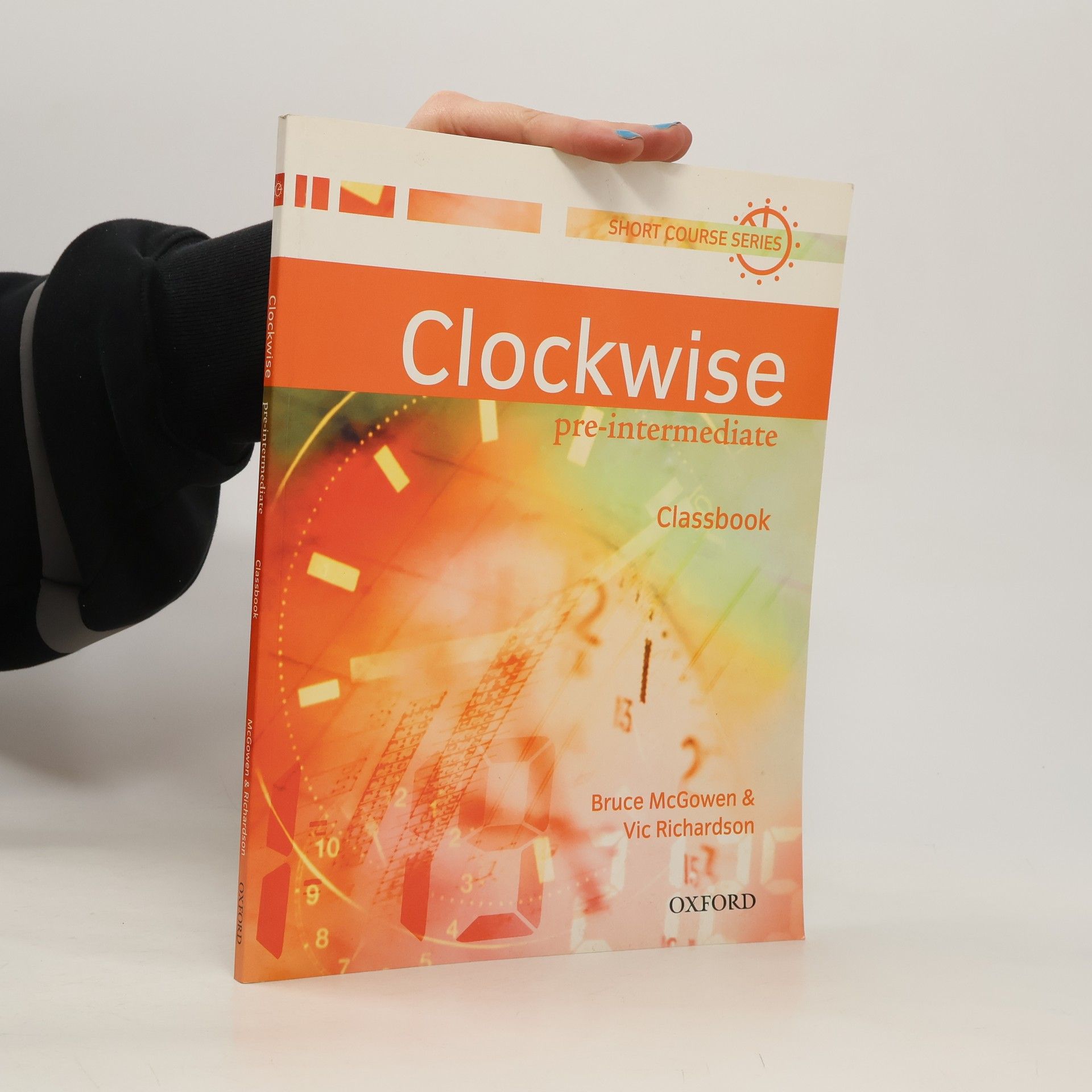 Bruce McGowen Clockwise : pre-intermediate : classbook