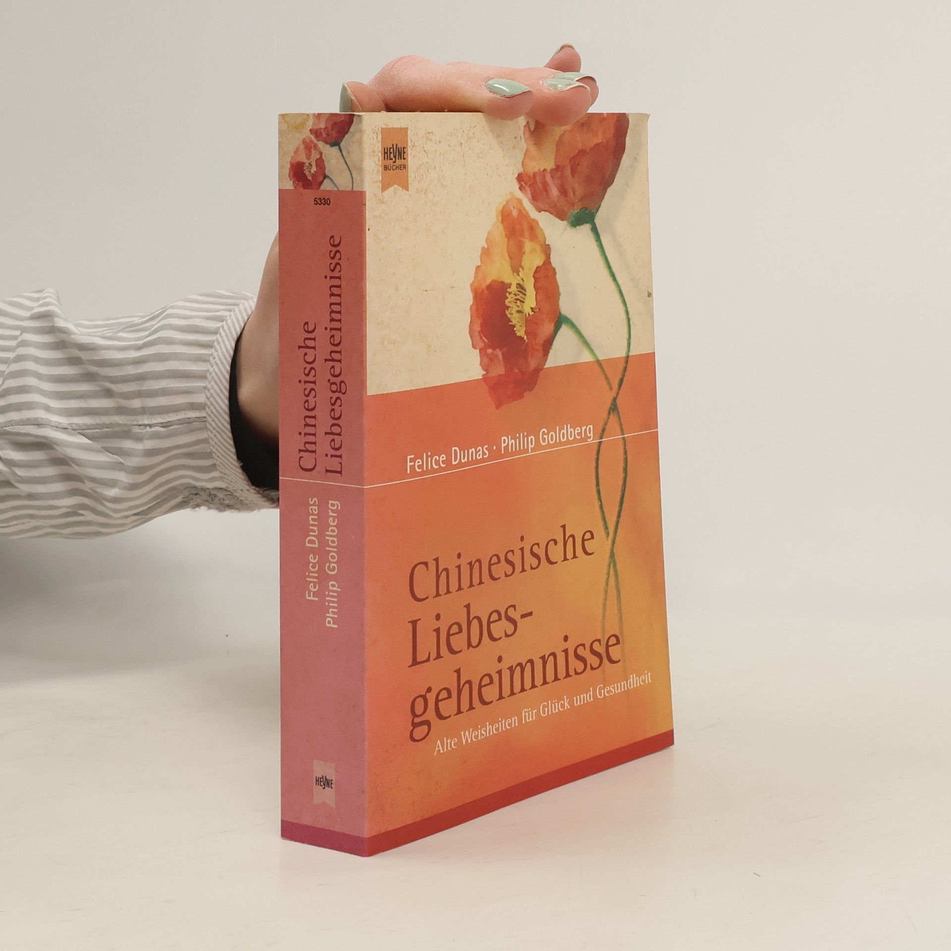 Felice Dunas Chinesische Liebesgeheimnisse
