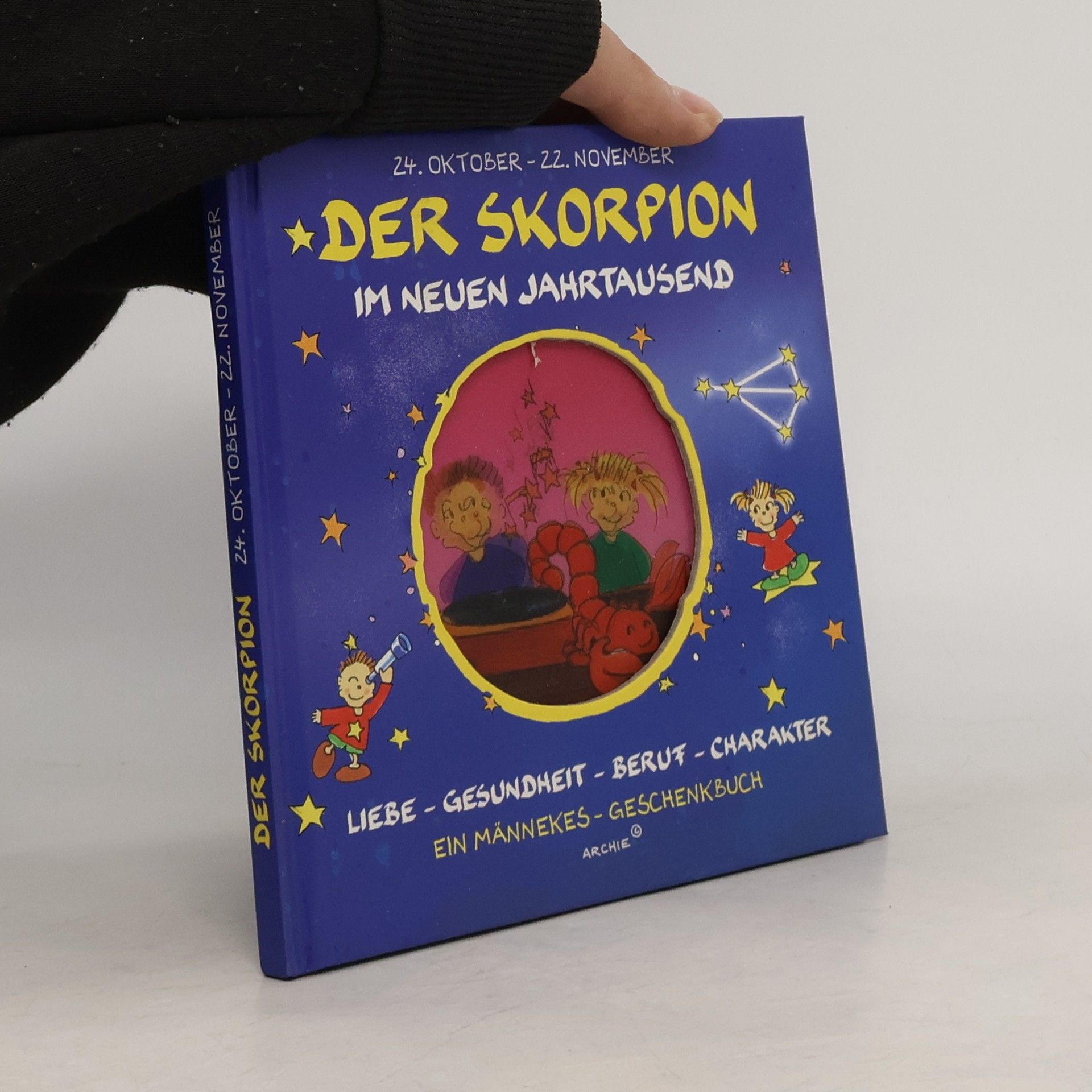 Autorenkollektiv Der Skorpion im Neuen Jahrtausend. Liebe - Gesundheit - Beruf - Charakter