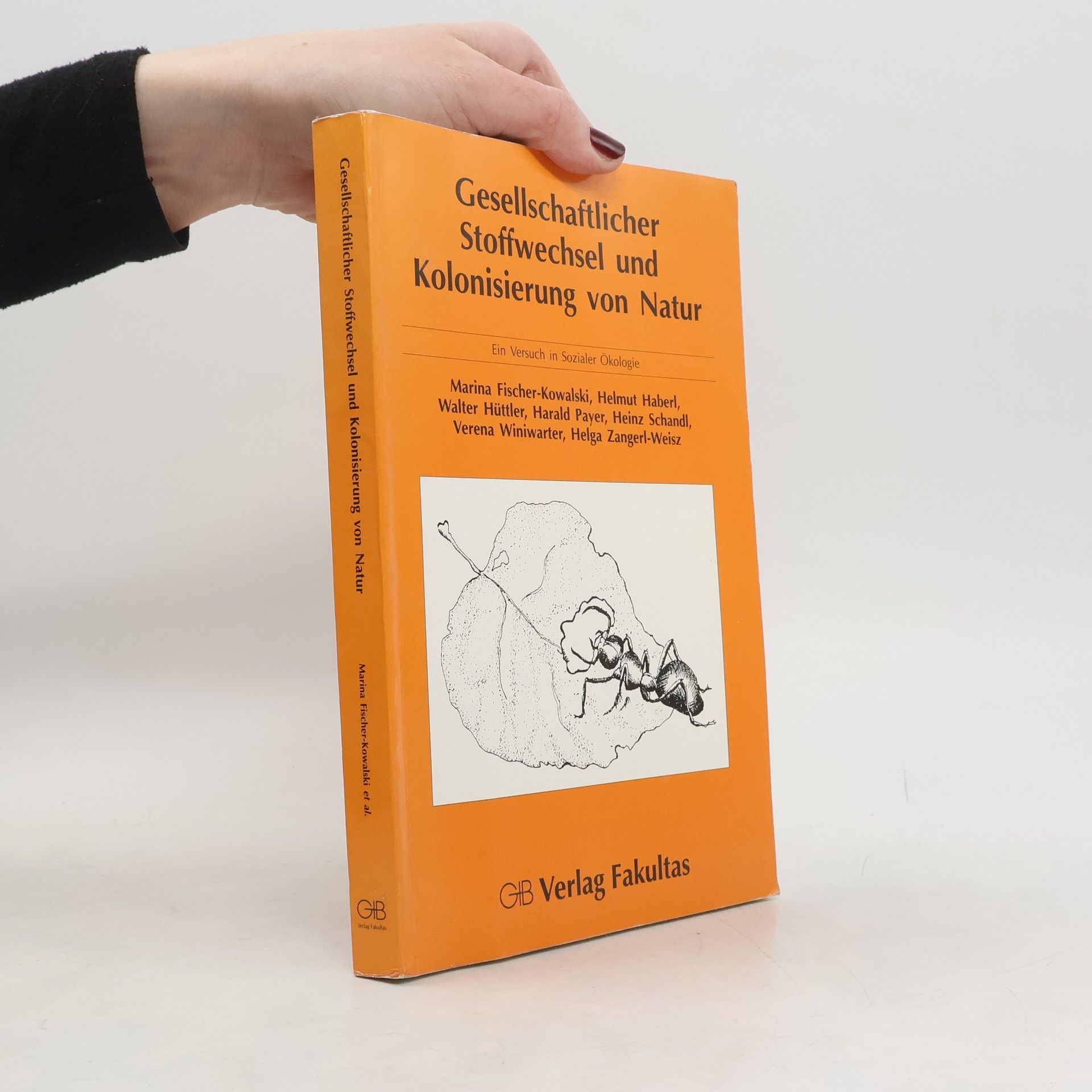 Gesellschaftlicher Stoffwechsel und Kolonisierung von Natur