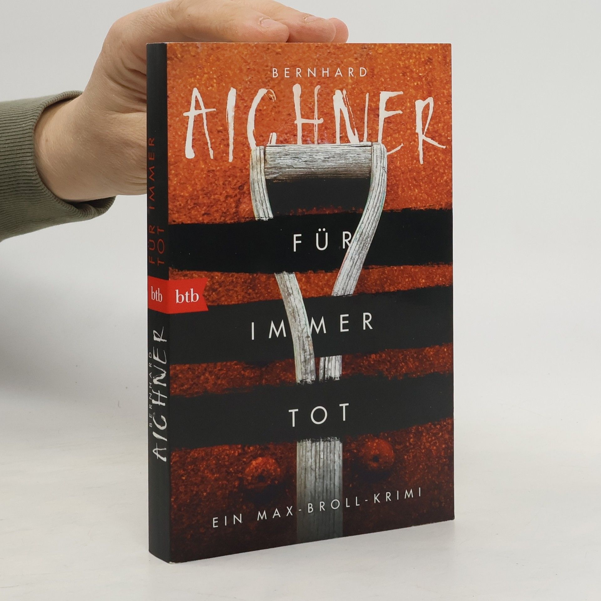 Bernhard Aichner Für immer tot