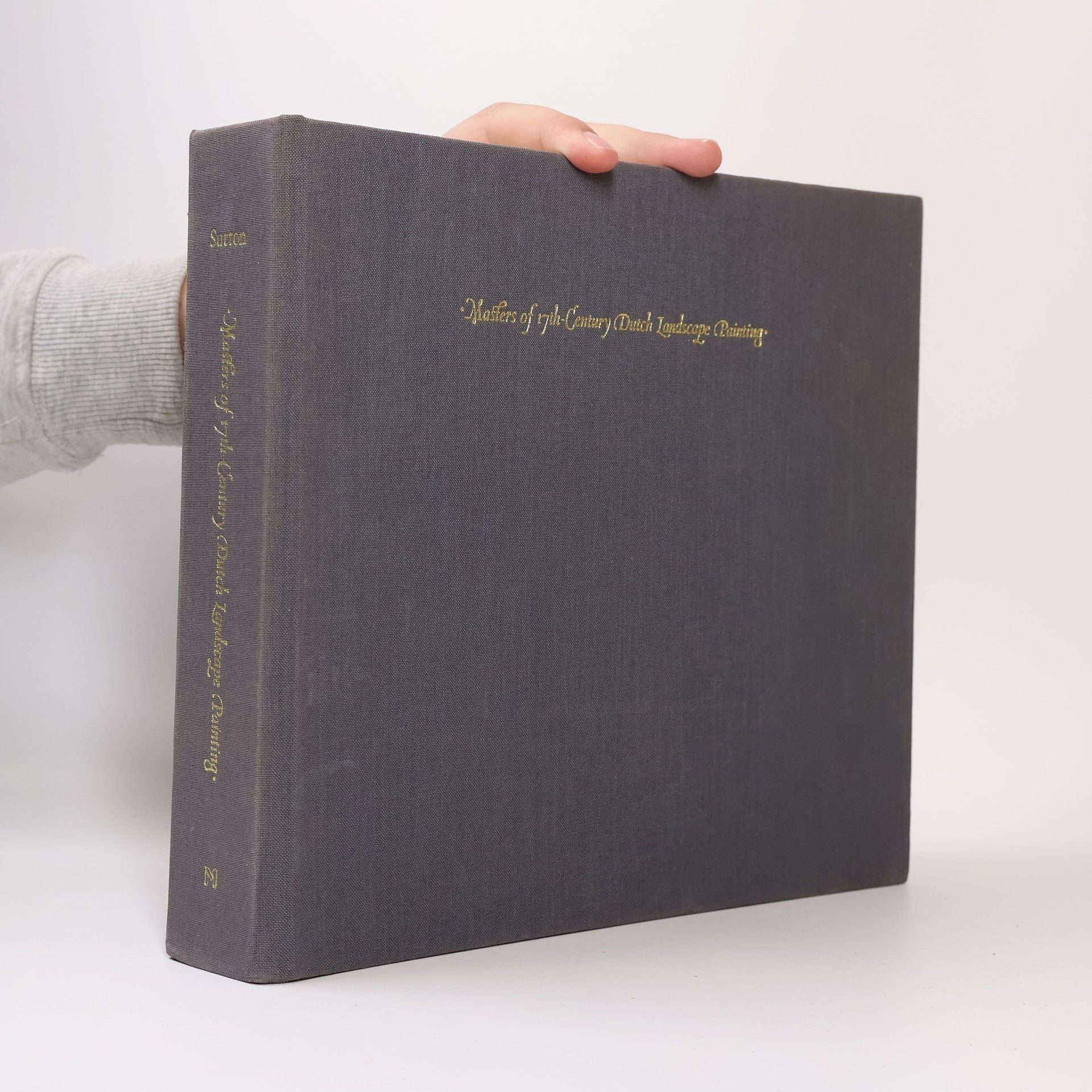 Peter C. Sutton Masters of 17th Century Dutch Landscape Painting