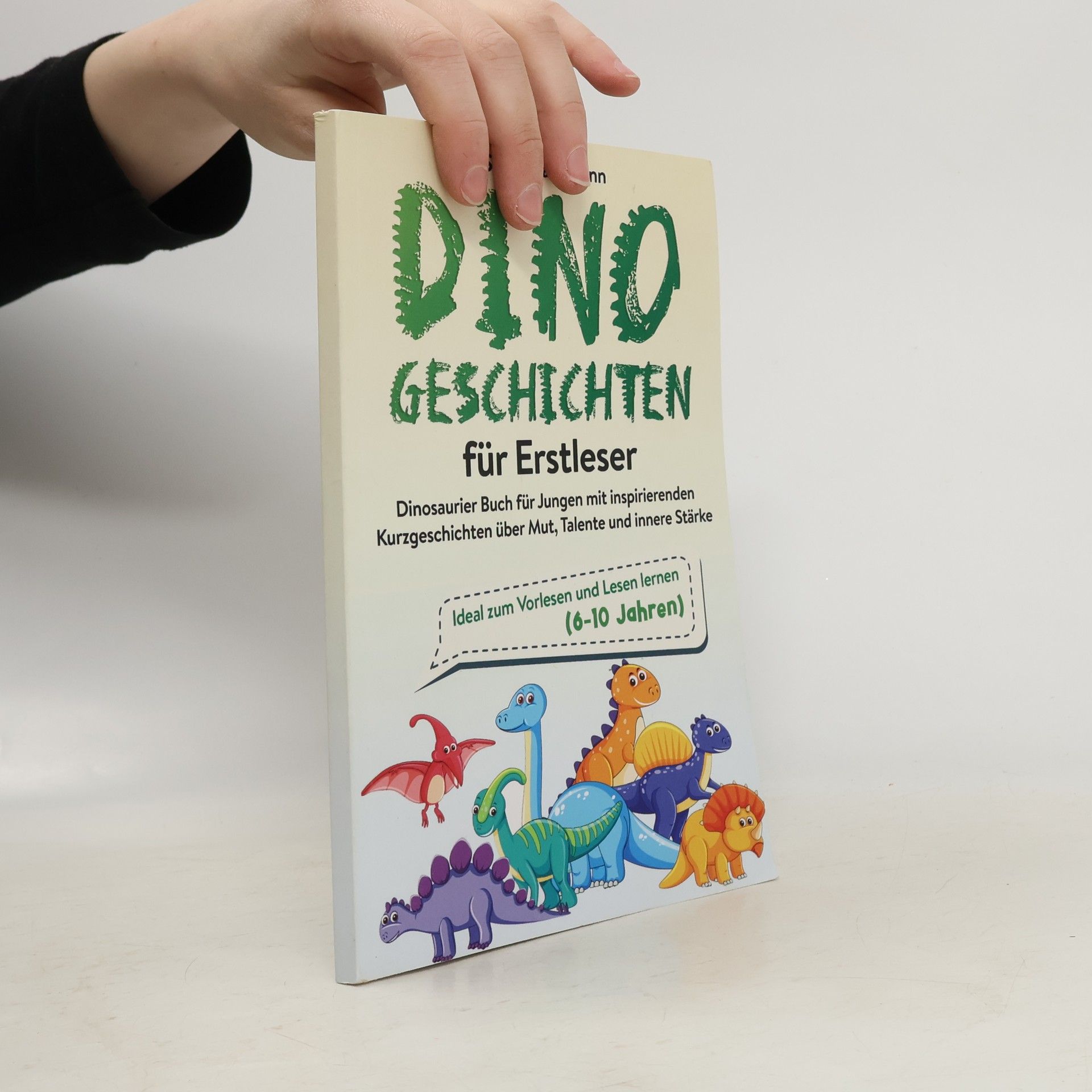 Simon Lachmann Dino Geschichten für Erstleser - Dinosaurier Buch für Jungen mit inspirierenden Kurzgeschichten über Mut, Talente und innere Stärke