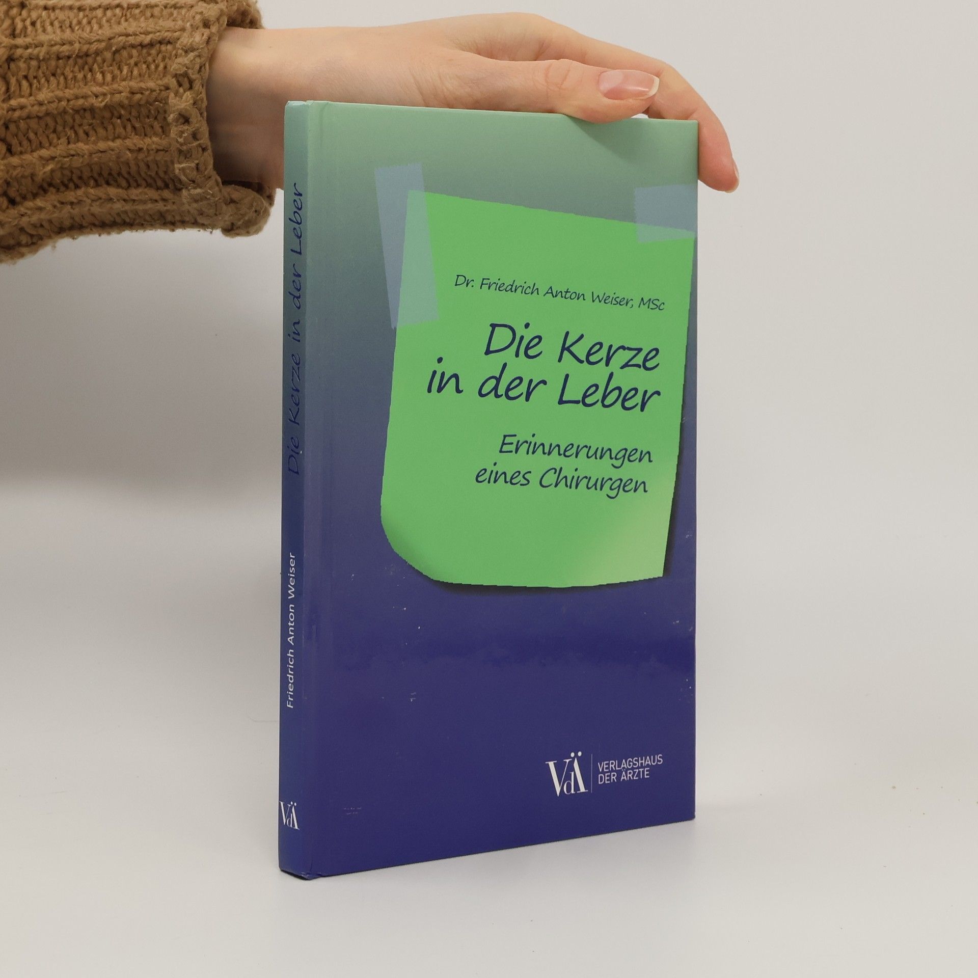 Friedrich Anton Weiser Die Kerze in der Leber