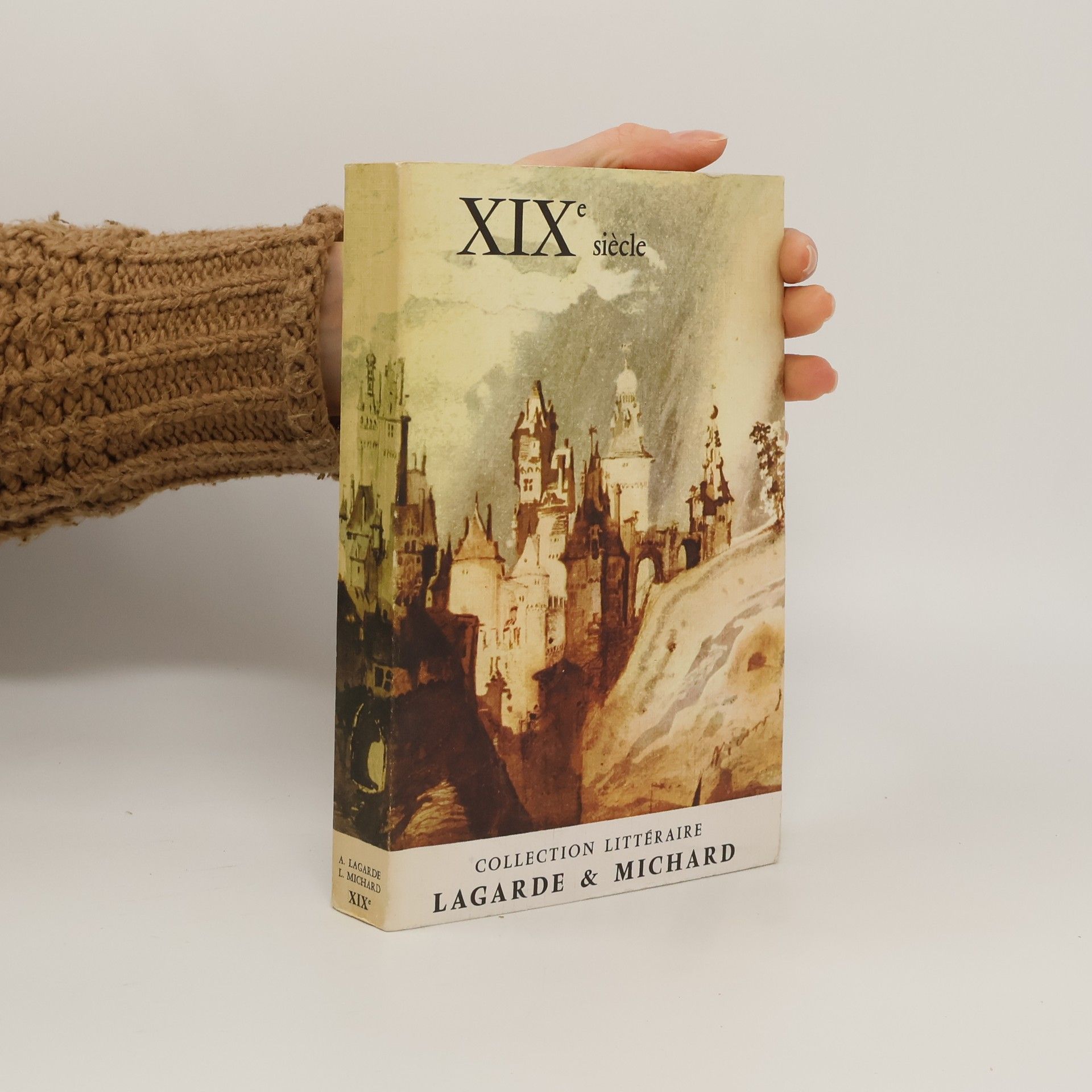 Laurent Michard Collection littéraire Lagarde et Michard XIXe siècle