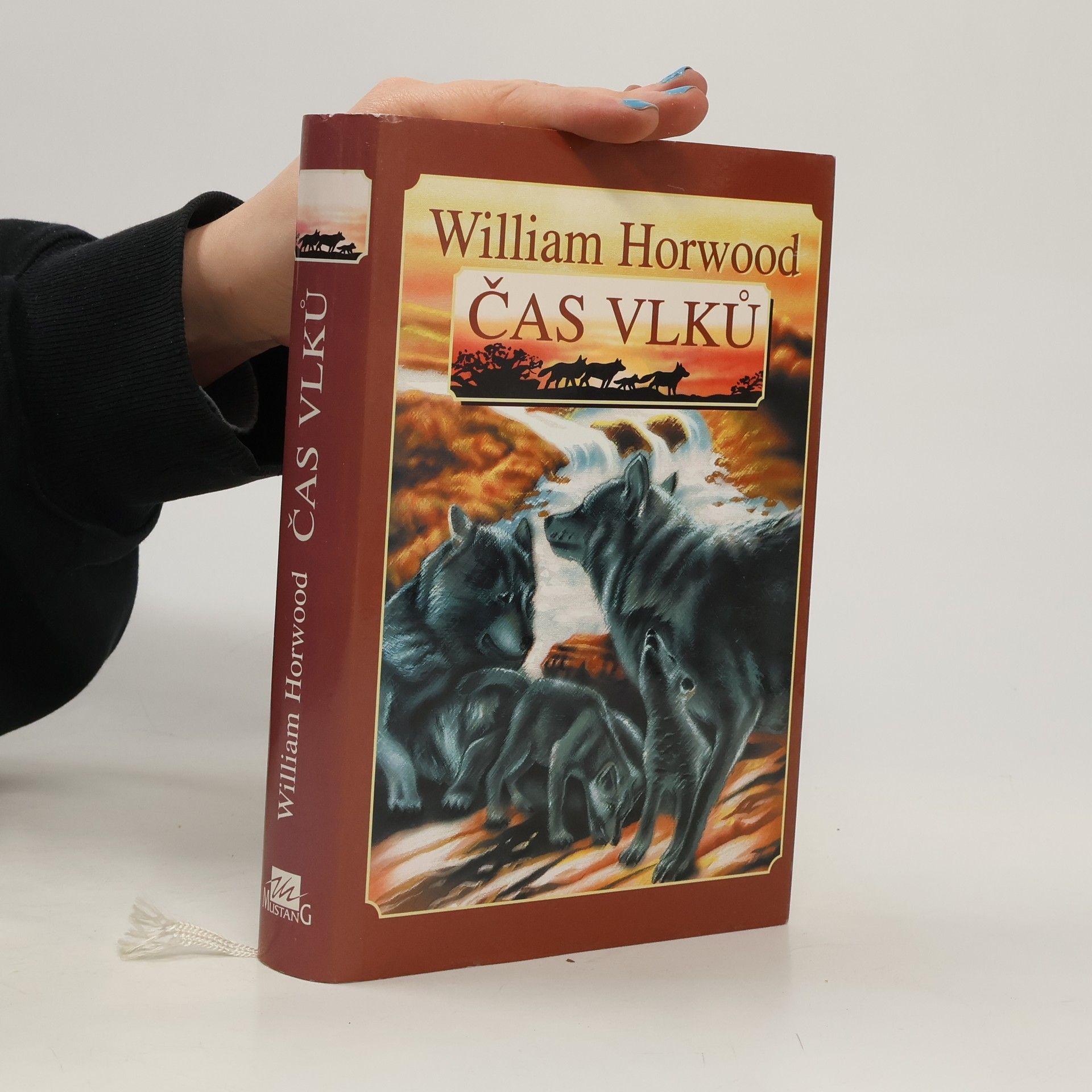 William Horwood Čas vlků : cesta do Srdce krajiny