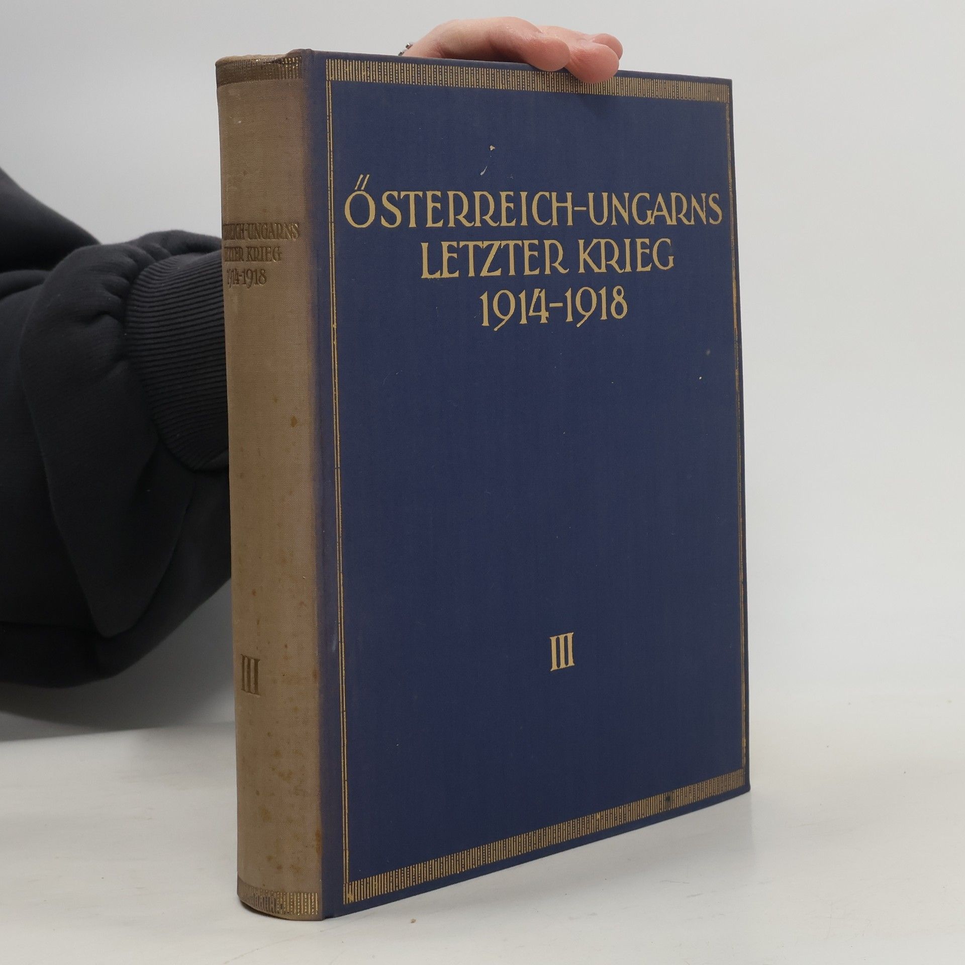 Autores varios Österreich-Ungarns letzter Krieg 1914-1918 III.