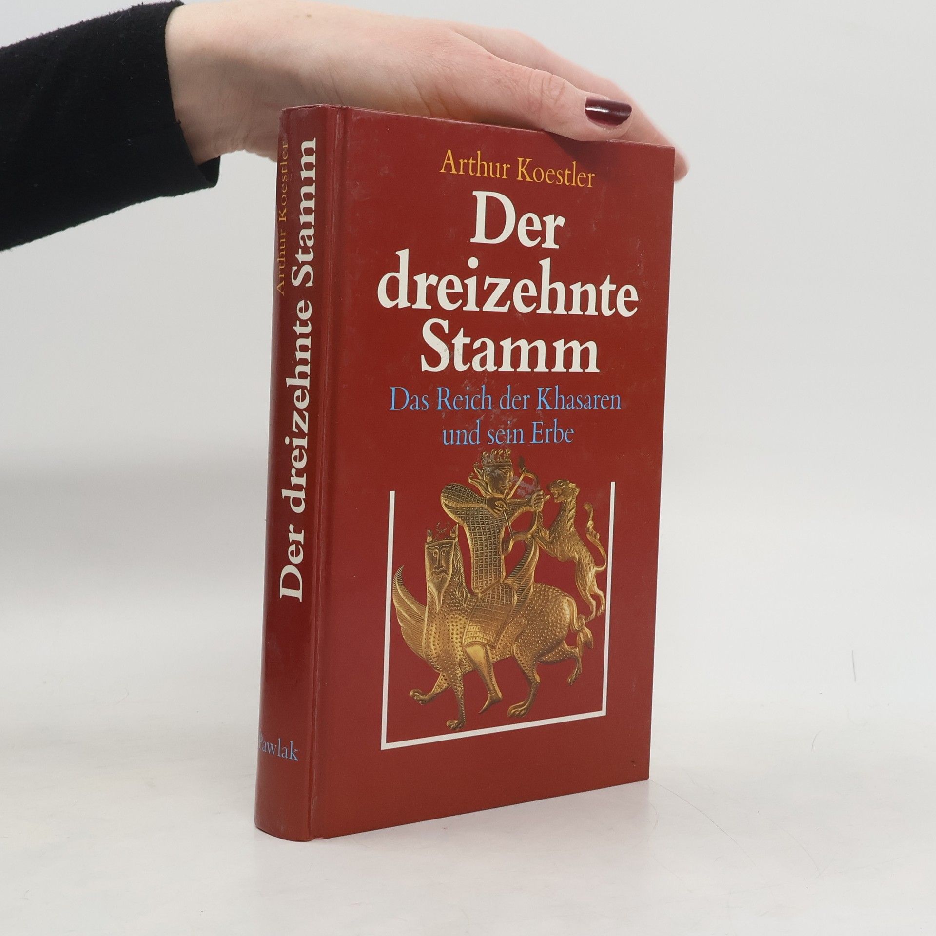 Arthur Koestler Der dreizehnte Stamm