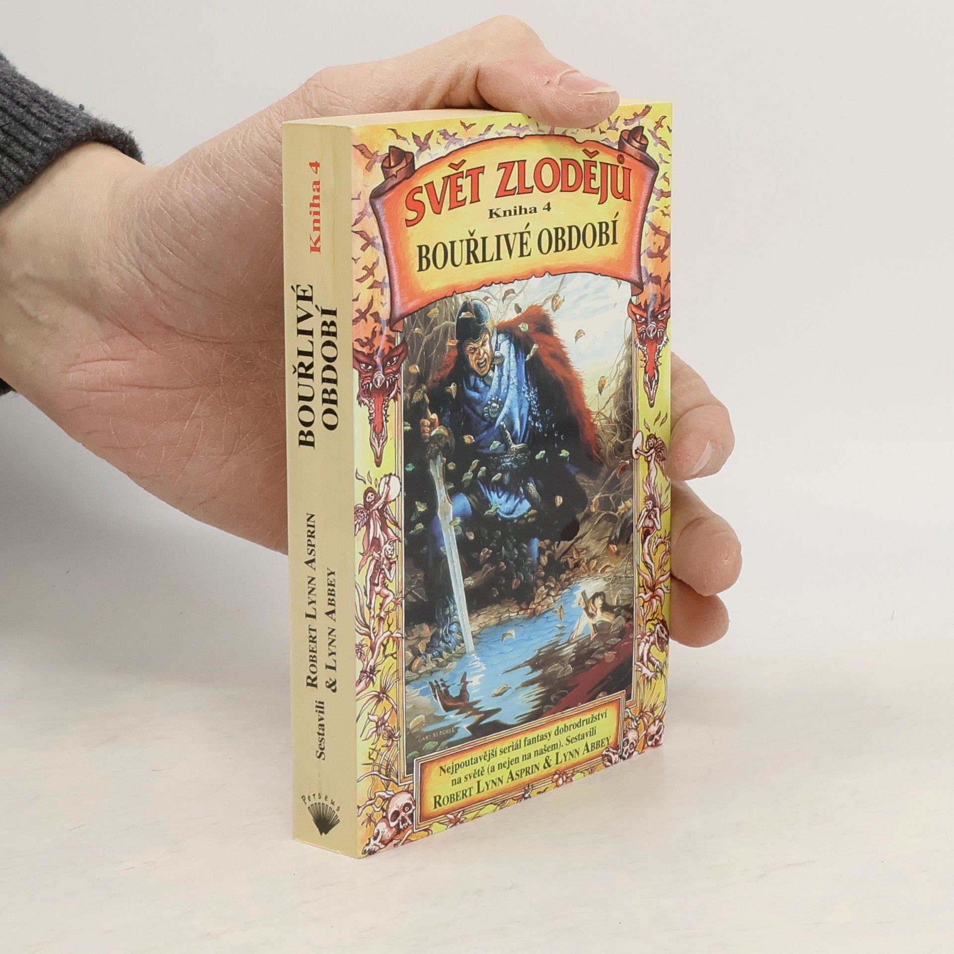 Robert Asprin Svět zlodějů. Kniha čtvrtá, Bouřlivé období