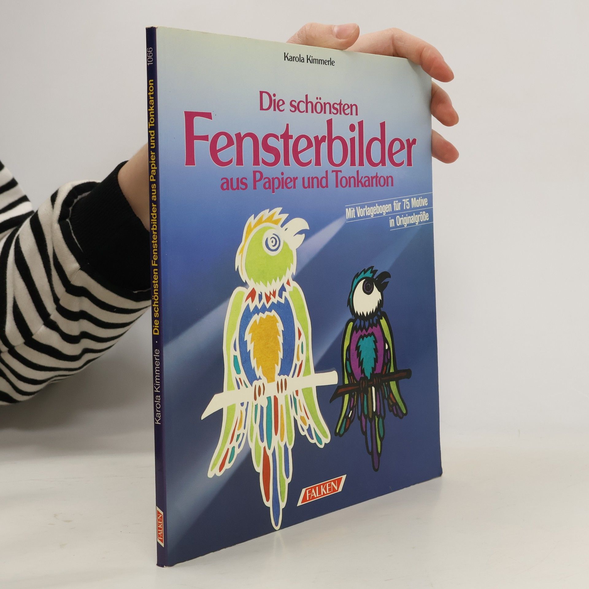 Karola Kimmerle Die schönsten Fensterbilder aus Papier und Tonkarton