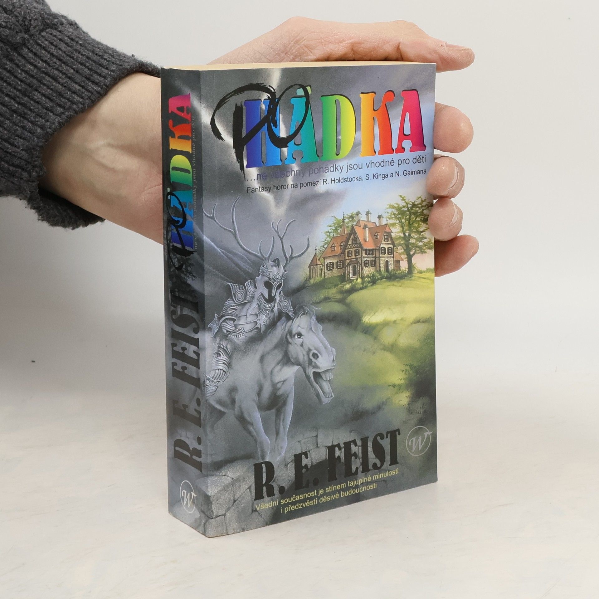 Raymond E. Feist Pohádka