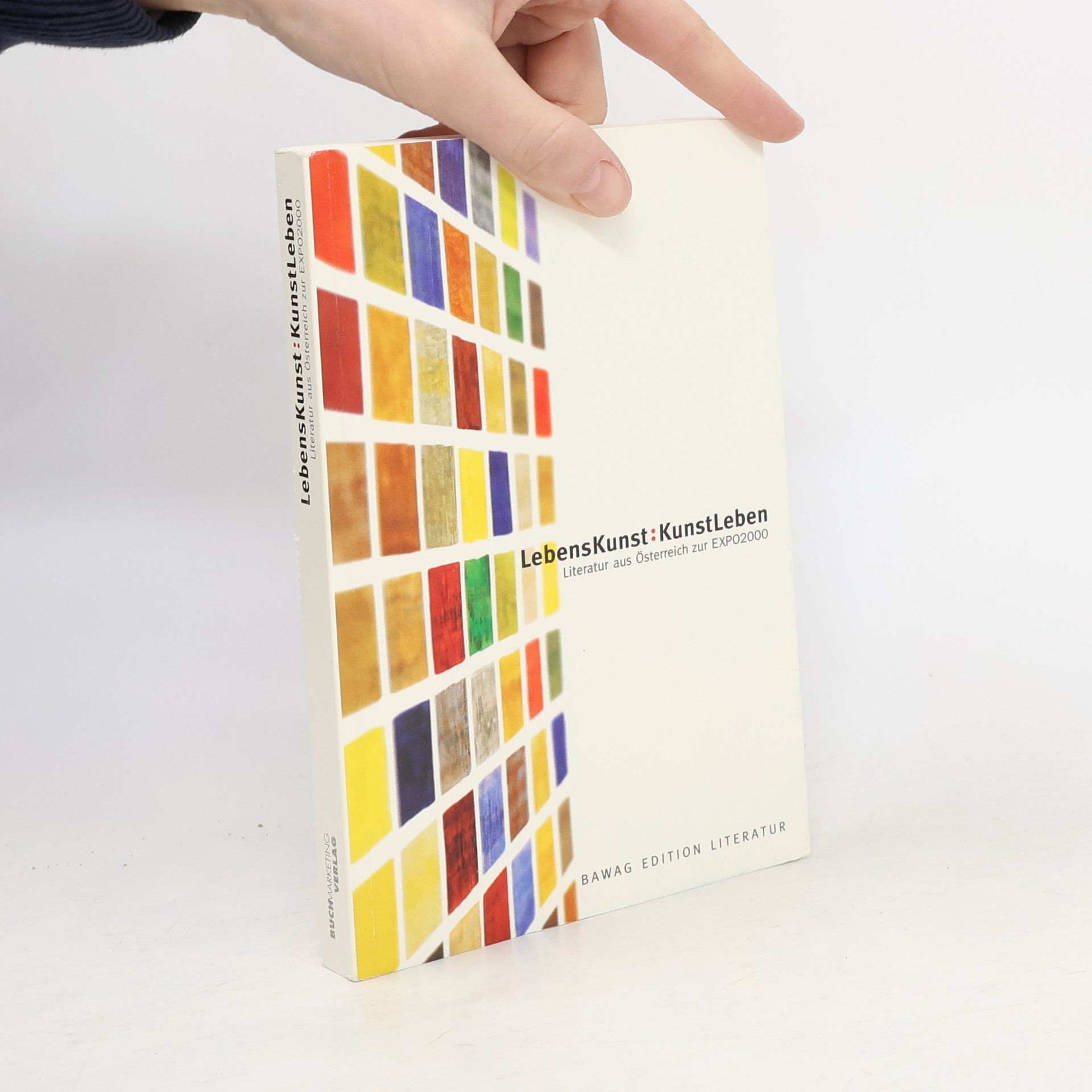 Georg Pichler LebensKunst : KunstLeben : Literatur aus Österreich zur EXPO2000