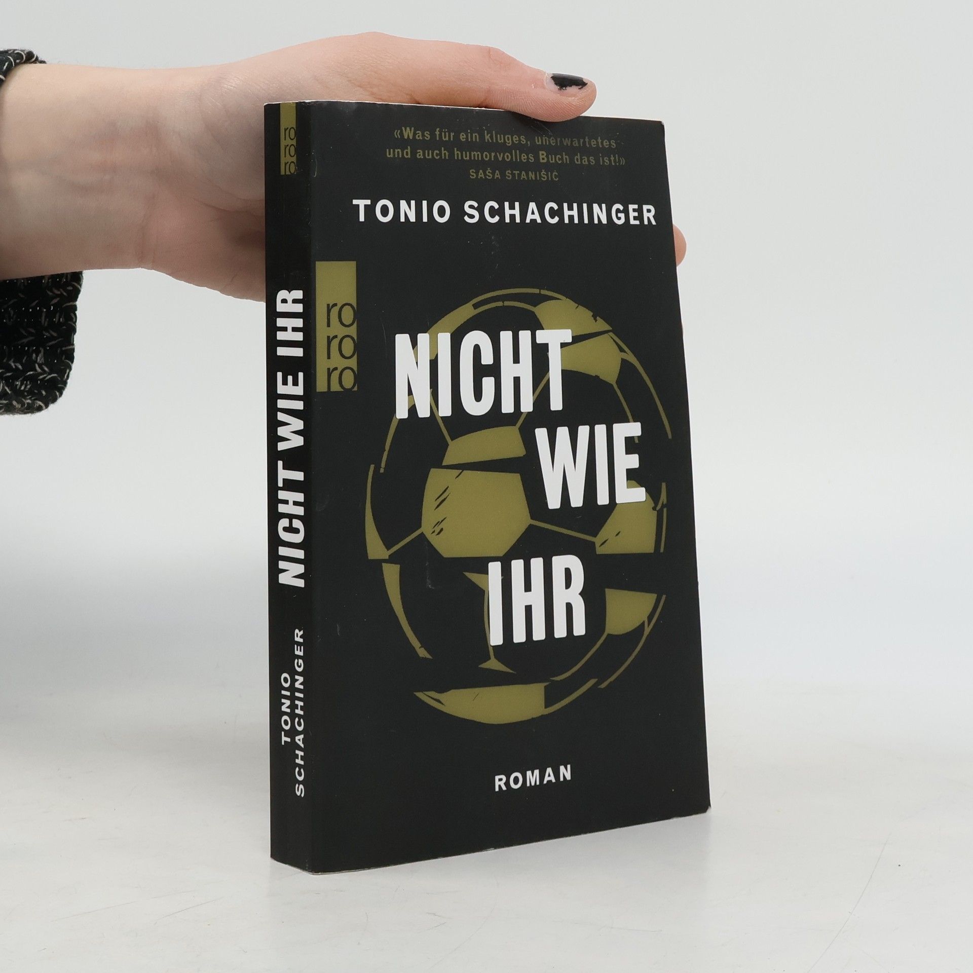 Tonio Schachinger Nicht wie ihr