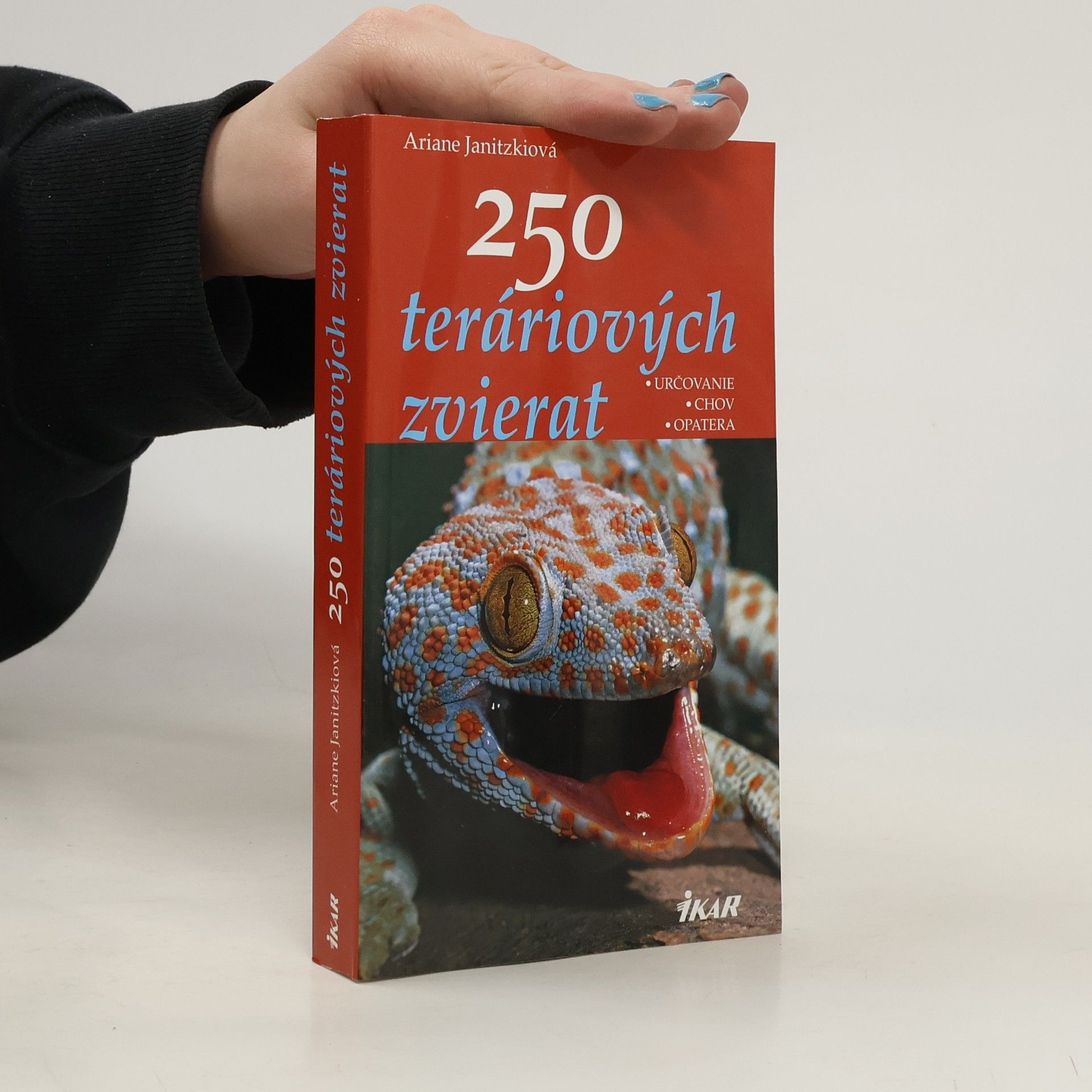 Ariane Janitzki 250 teráriových zvierat