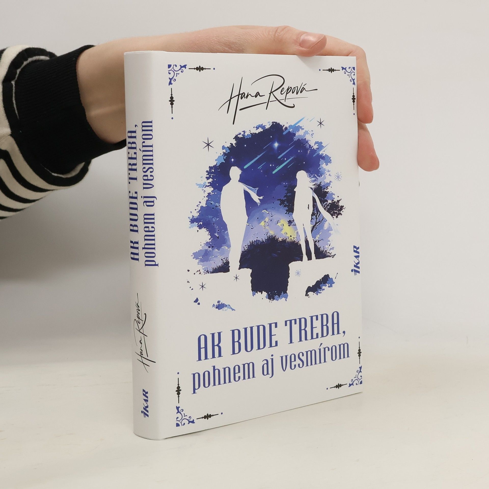 Ak bude treba, pohnem aj vesmírom