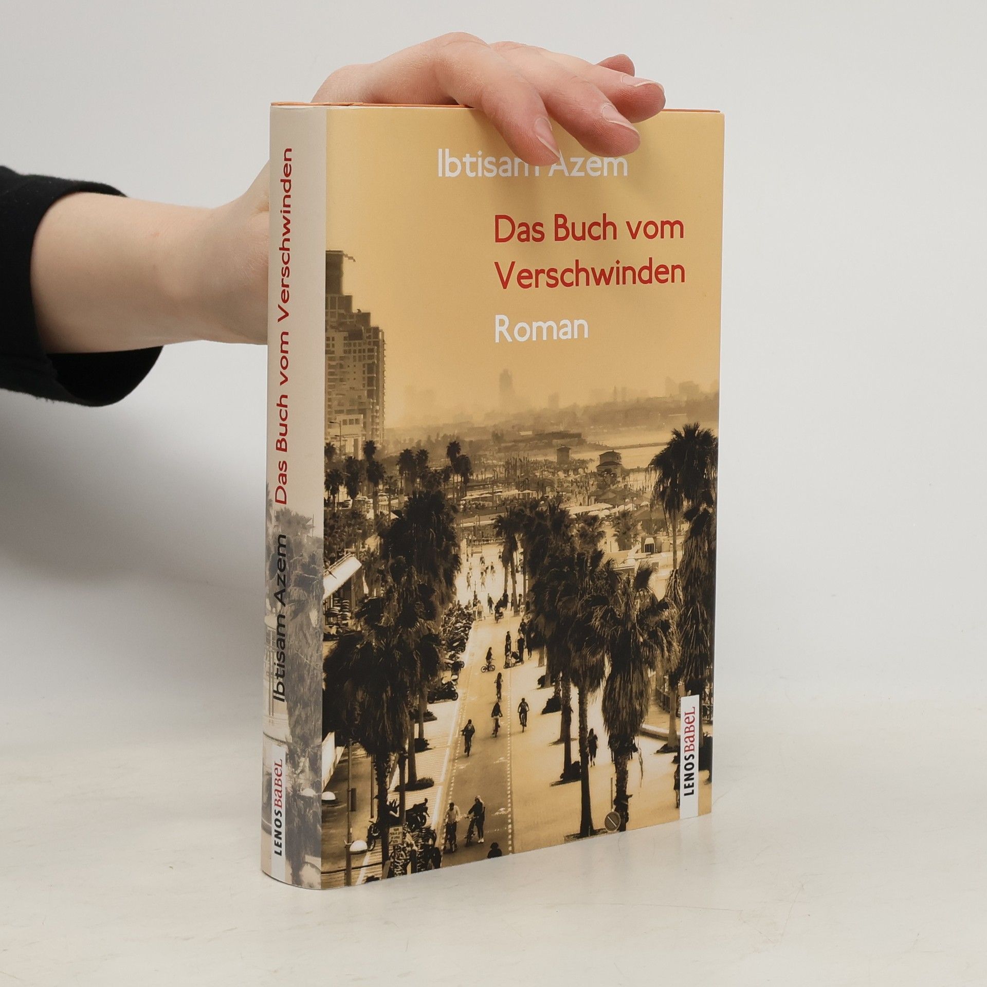 Ibtisām ʿĀzim Das Buch vom Verschwinden