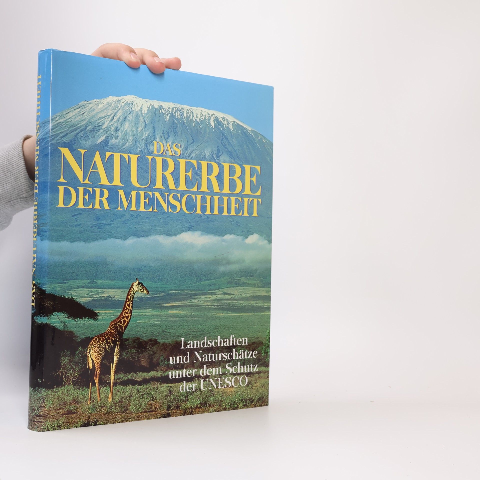 Peter Göbel Das Naturerbe der Menschheit