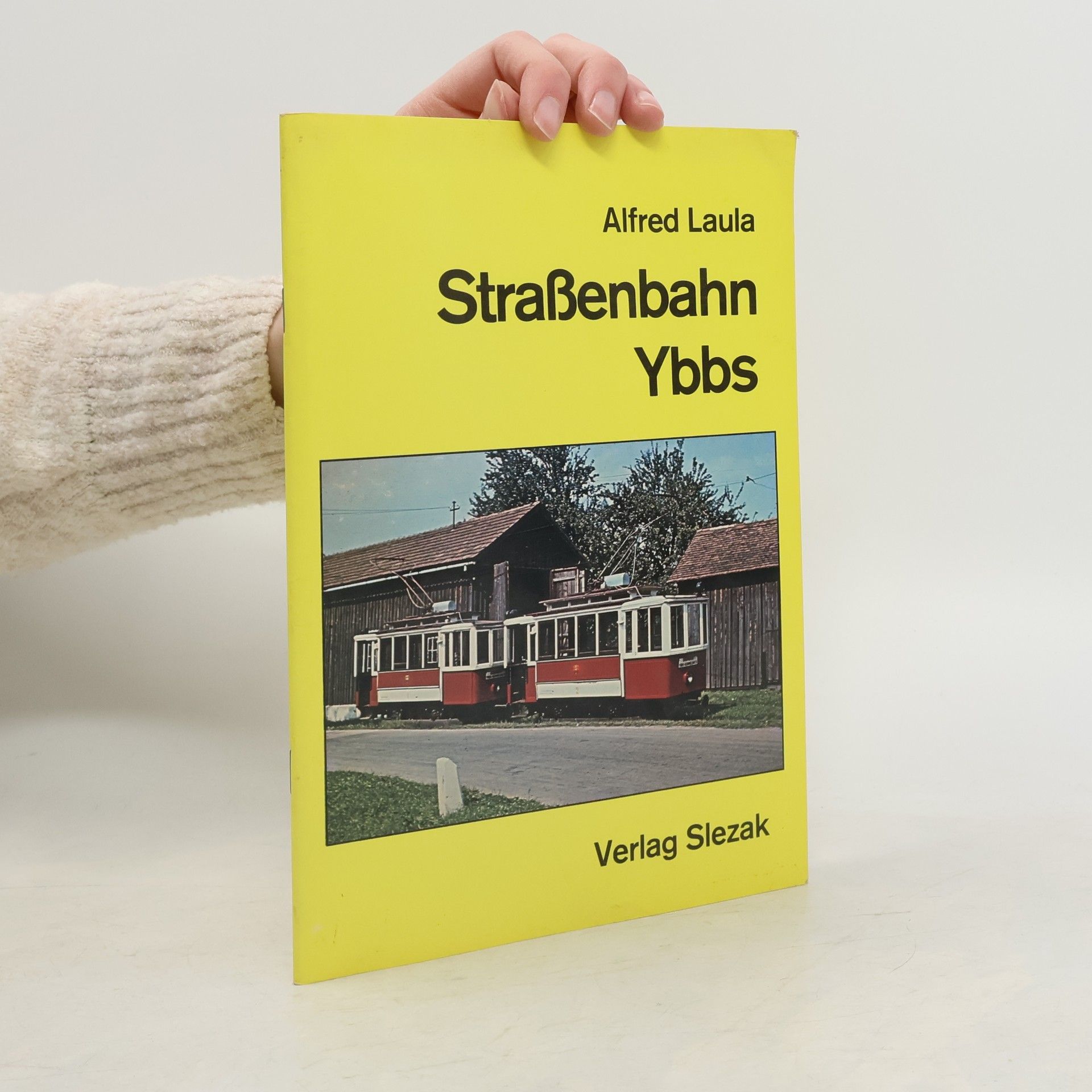 Alfred Laula Straßenbahn Ybbs