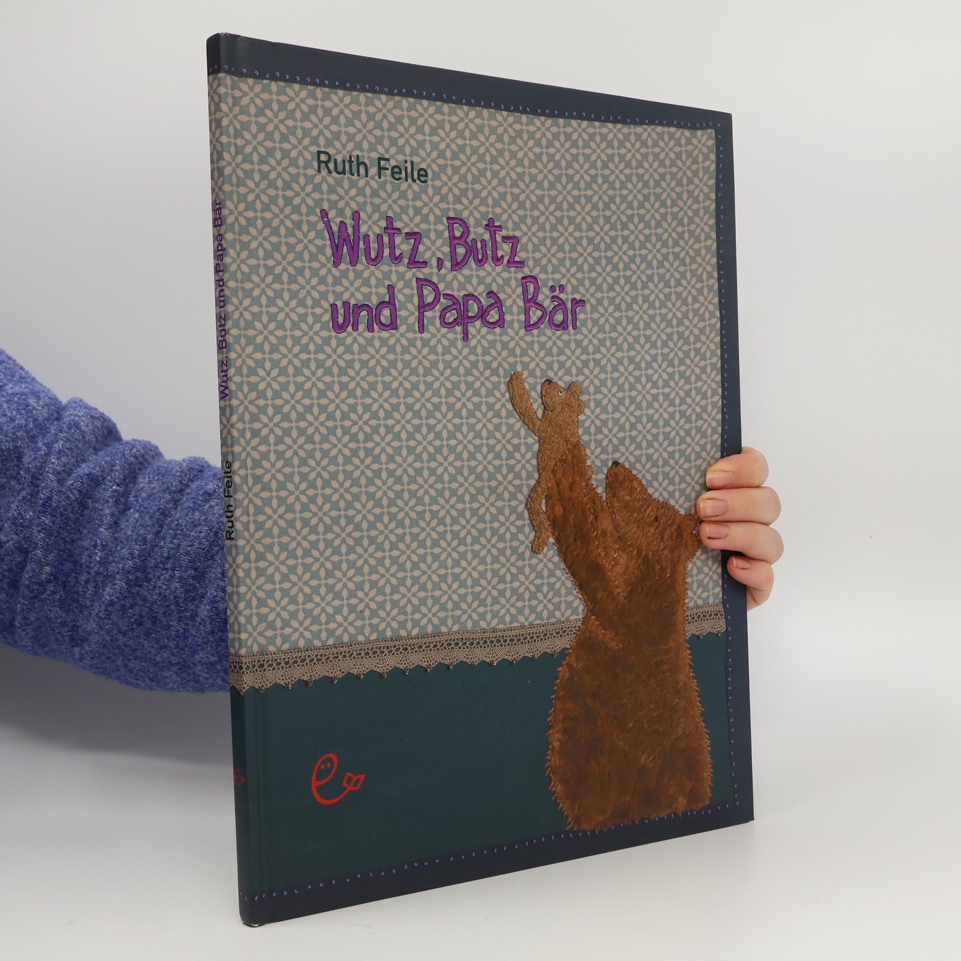 Ruth Feile Wutz, Butz und Papa Bär