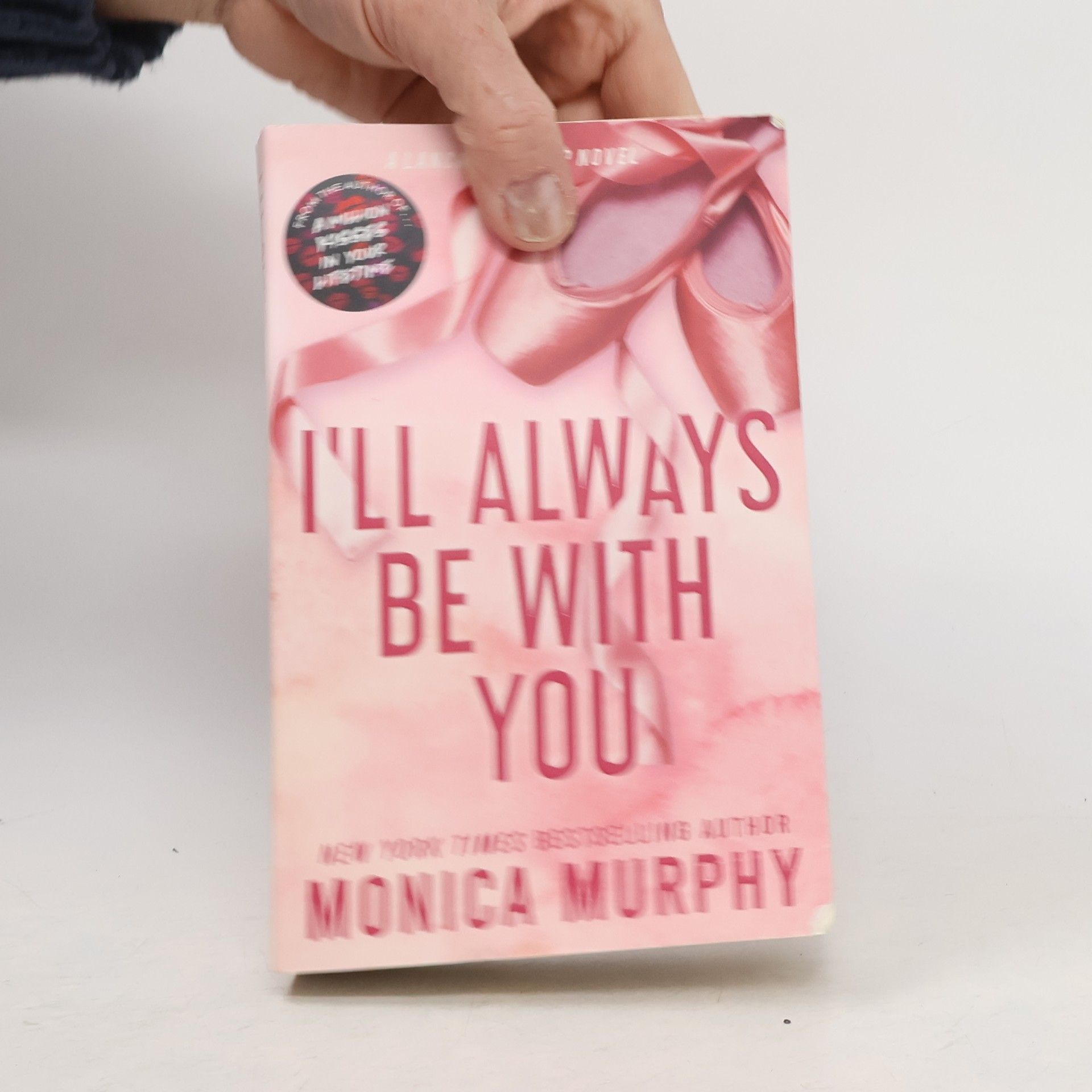 Monica Murphy I'll always be with you