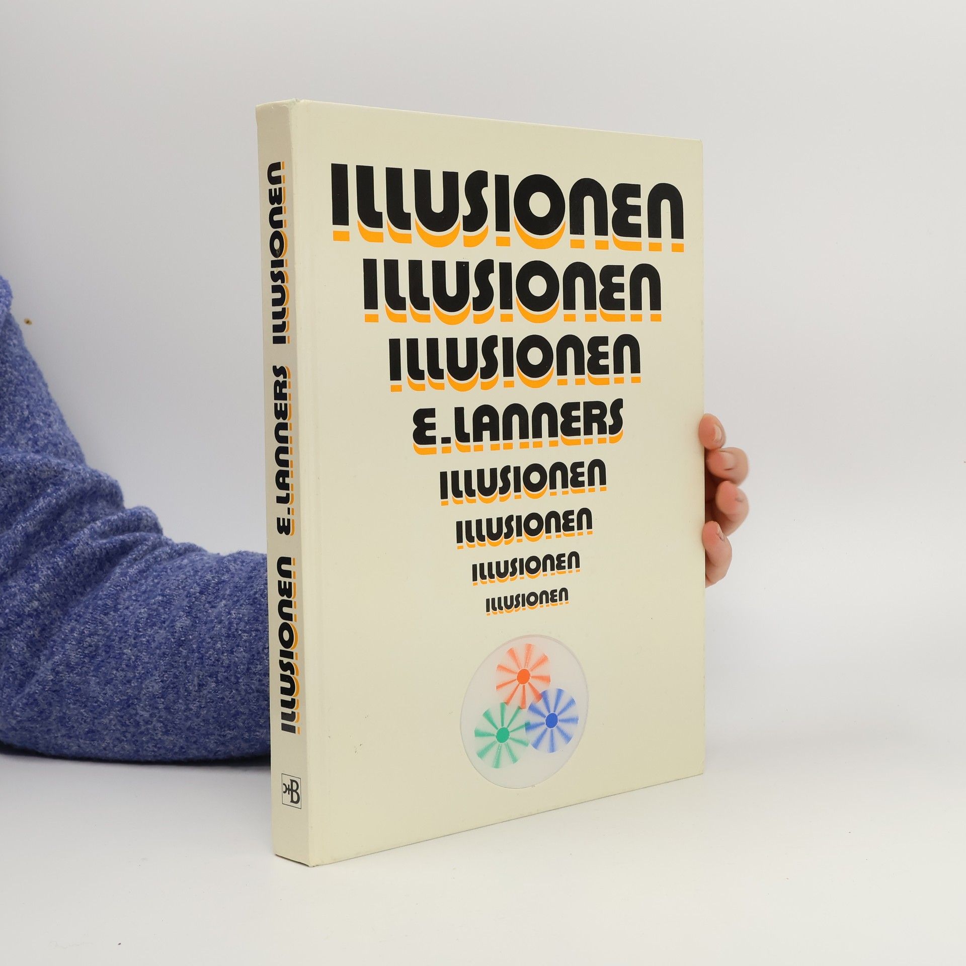 Edi Lanners Illusionen, Illusionen, Illusionen