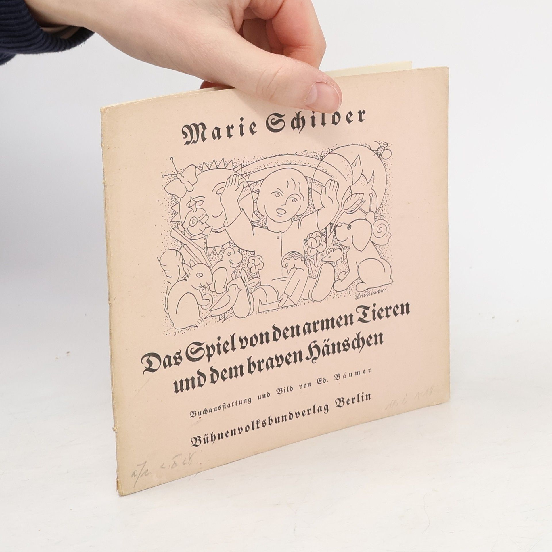 Marie Schilder Das Spiel von den armen Tieren und dem braven Hänschen