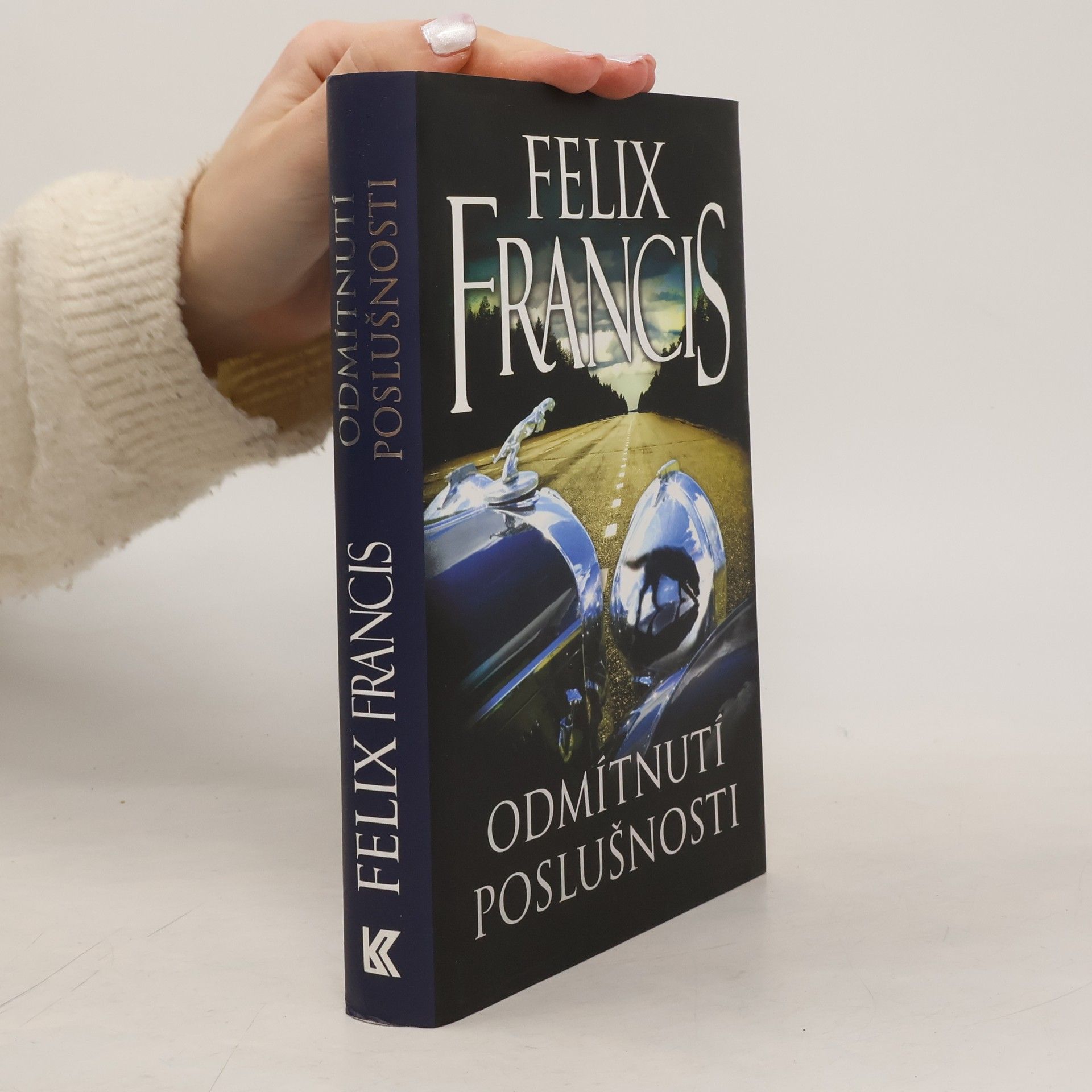 Felix Francis Odmítnutí poslušnosti