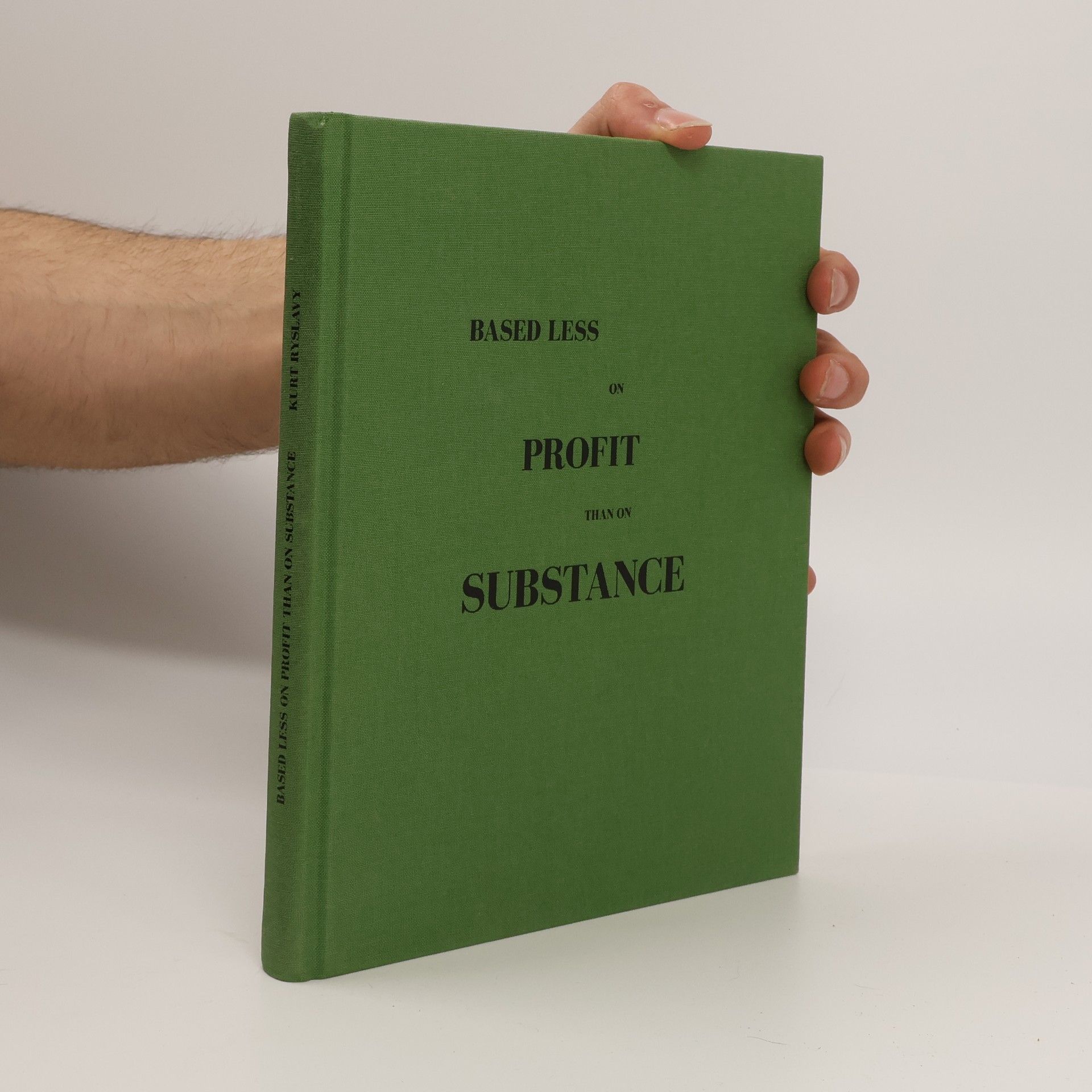 AA.VV. Based Less on Profit than on Substance