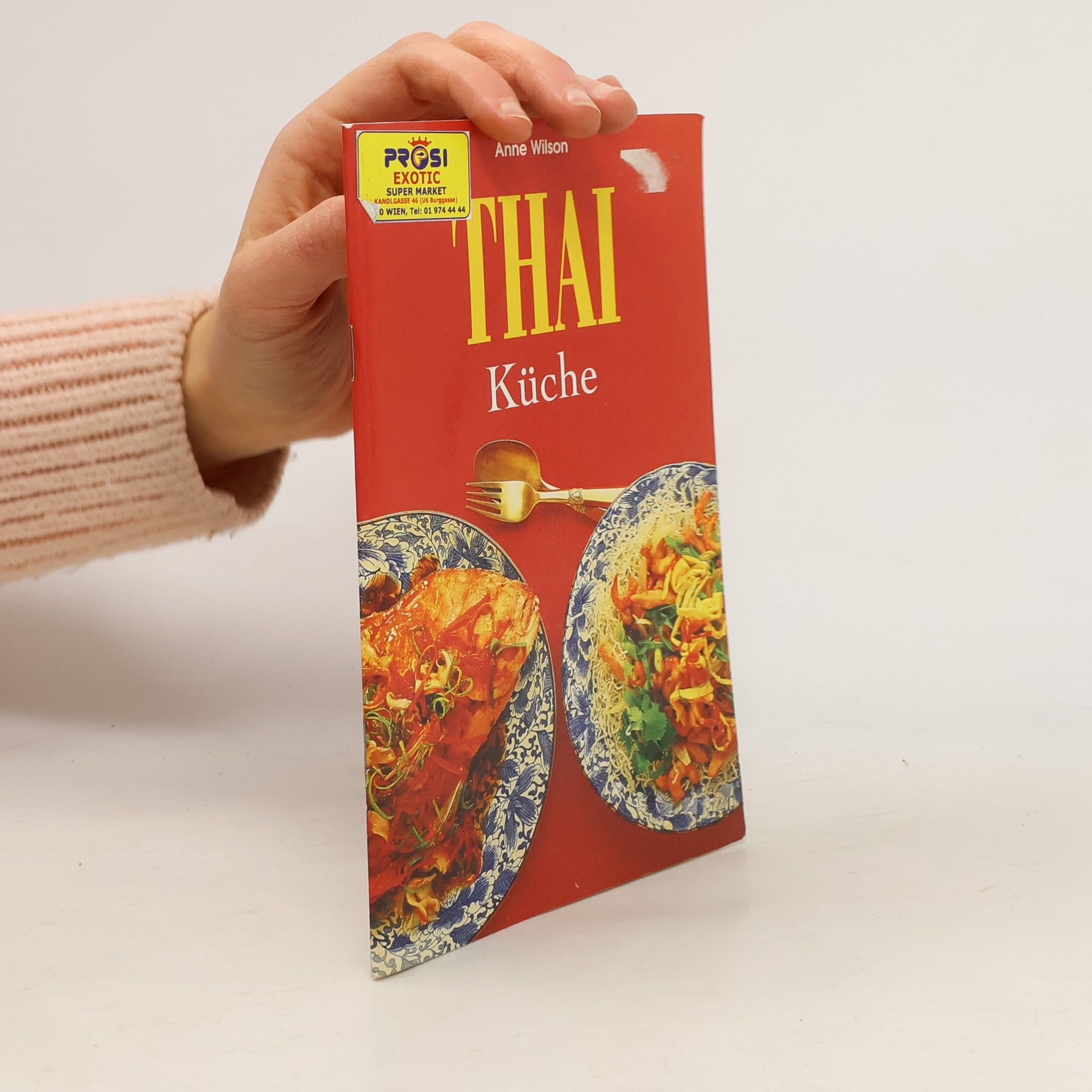 Collectif d'auteurs Thai Küche