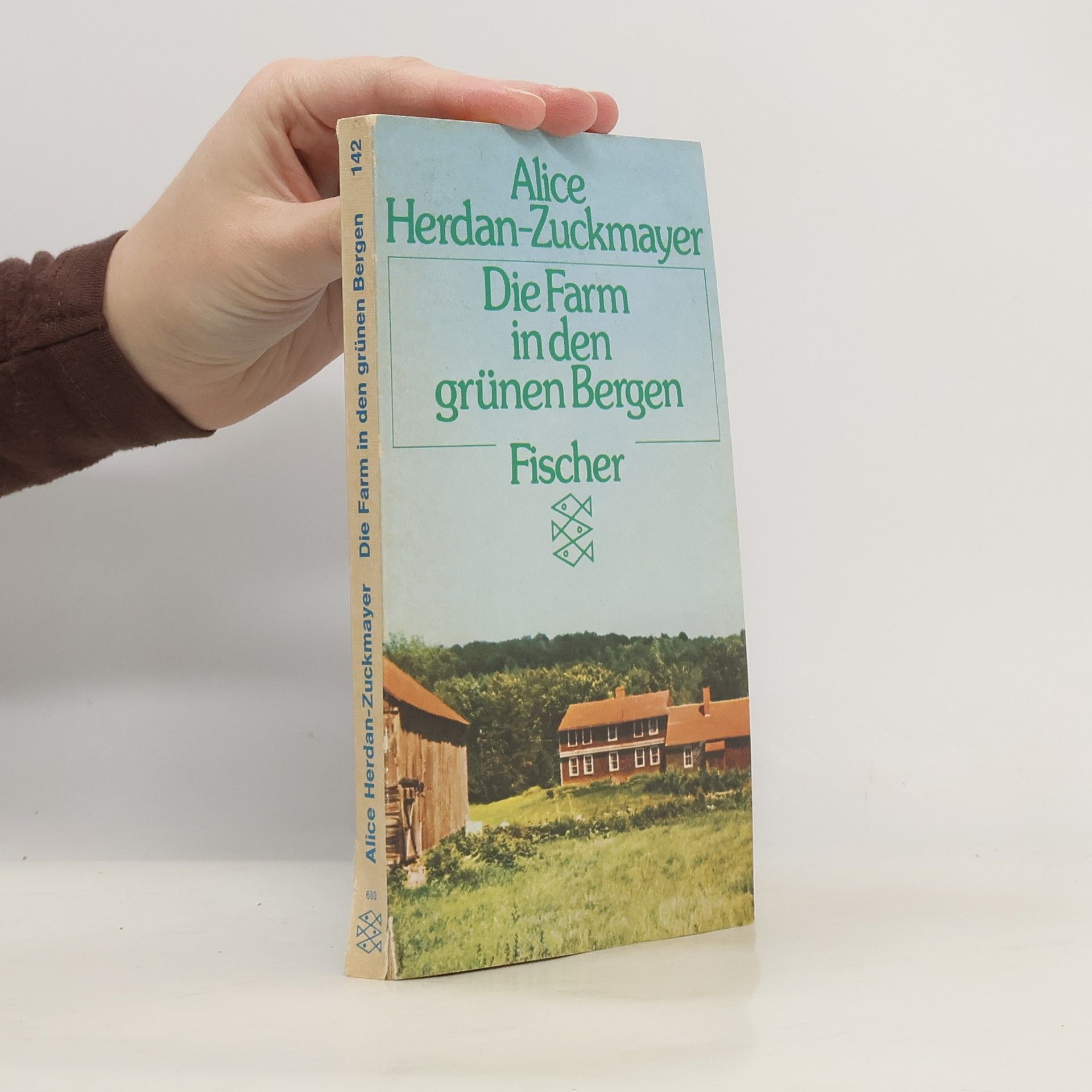 Alice HerdanZuckmayer Die Farm in den grünen Bergen