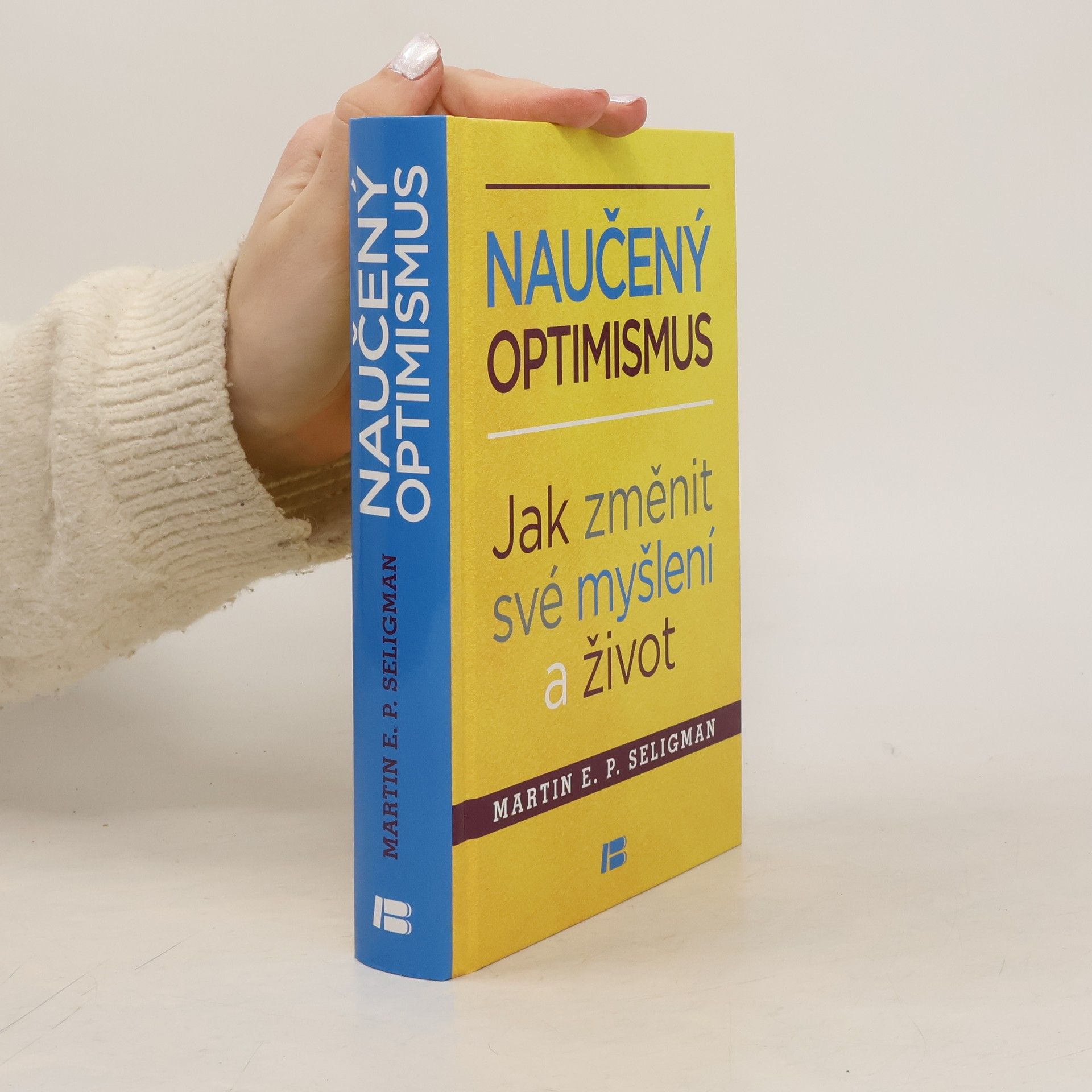 Martin Seligman Naučený optimismus