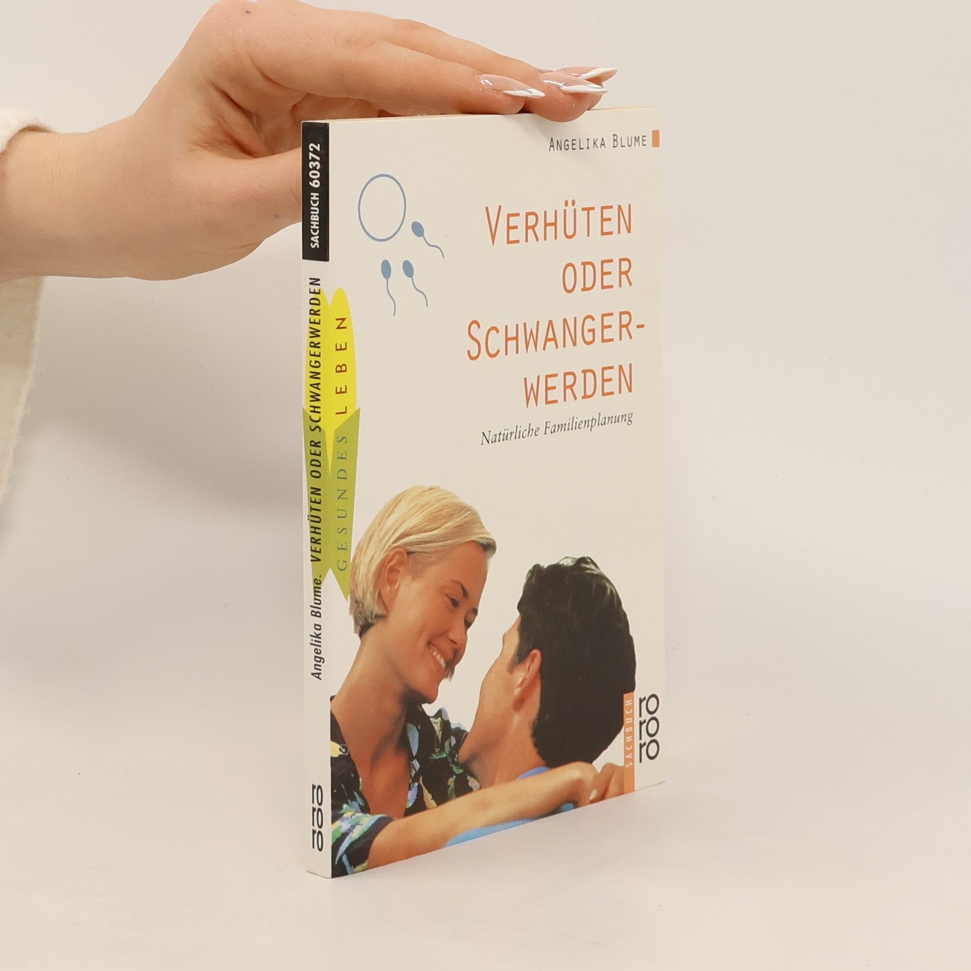 Gesundes Leben: Verhüten oder Schwangerwerden