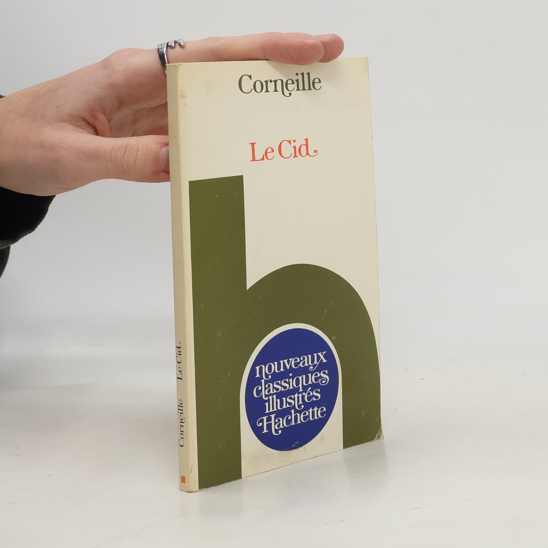 Pierre Corneille Le Cid