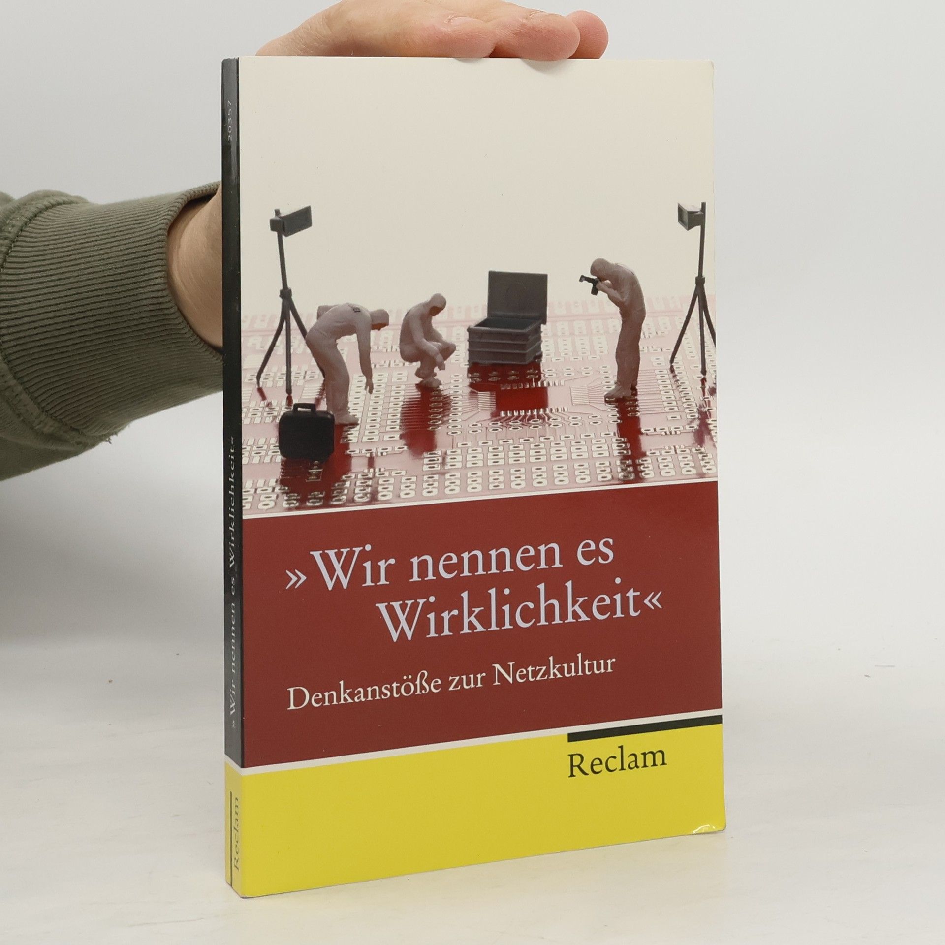 "Wir nennen es Wirklichkeit"