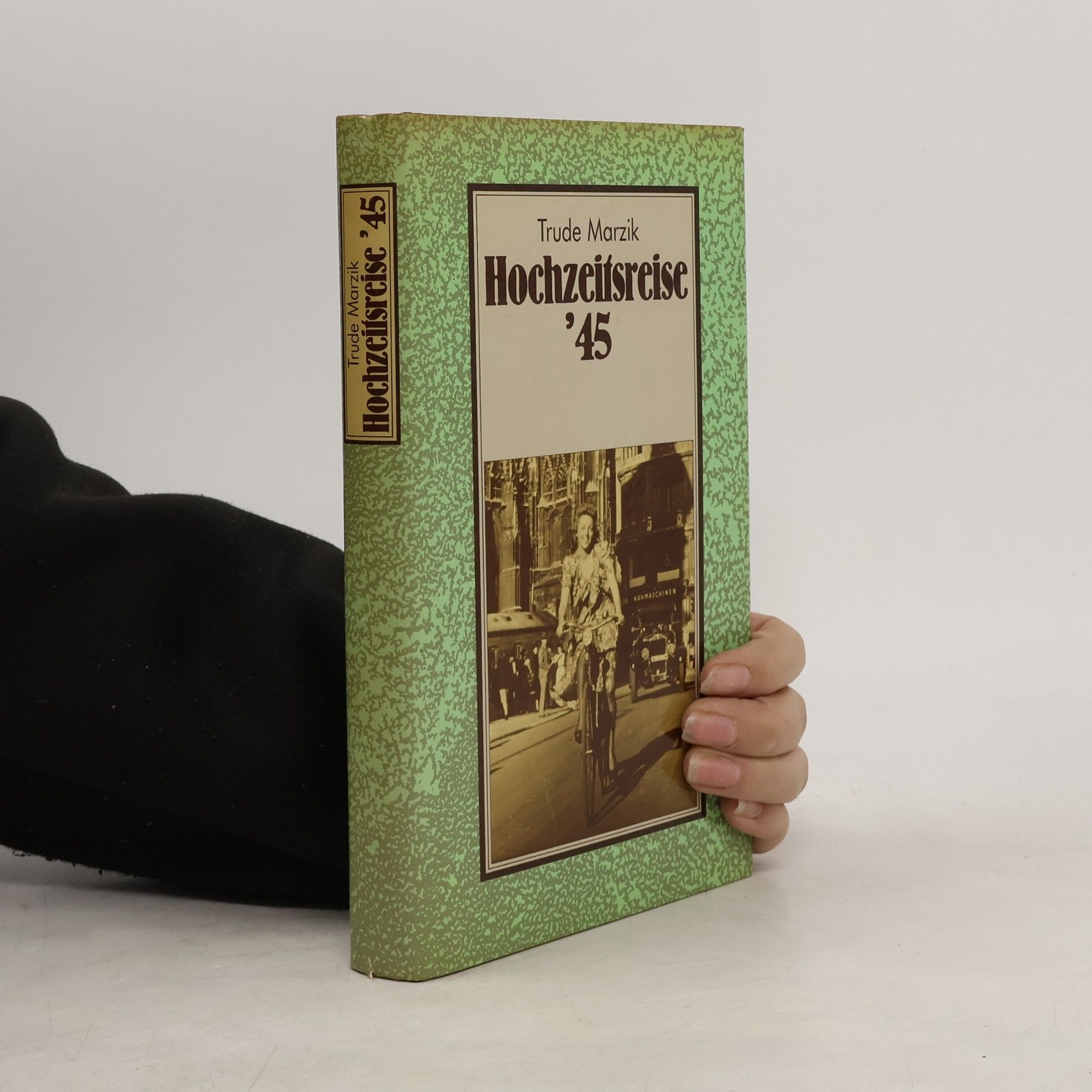 Trude Marzik Hochzeitsreise '45