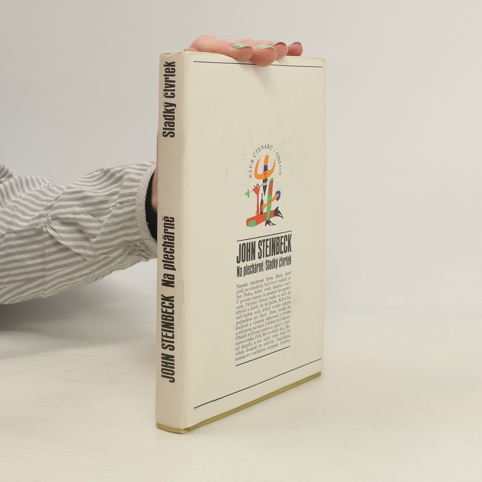 John Steinbeck Na plechárně. Sladký čtvrtek