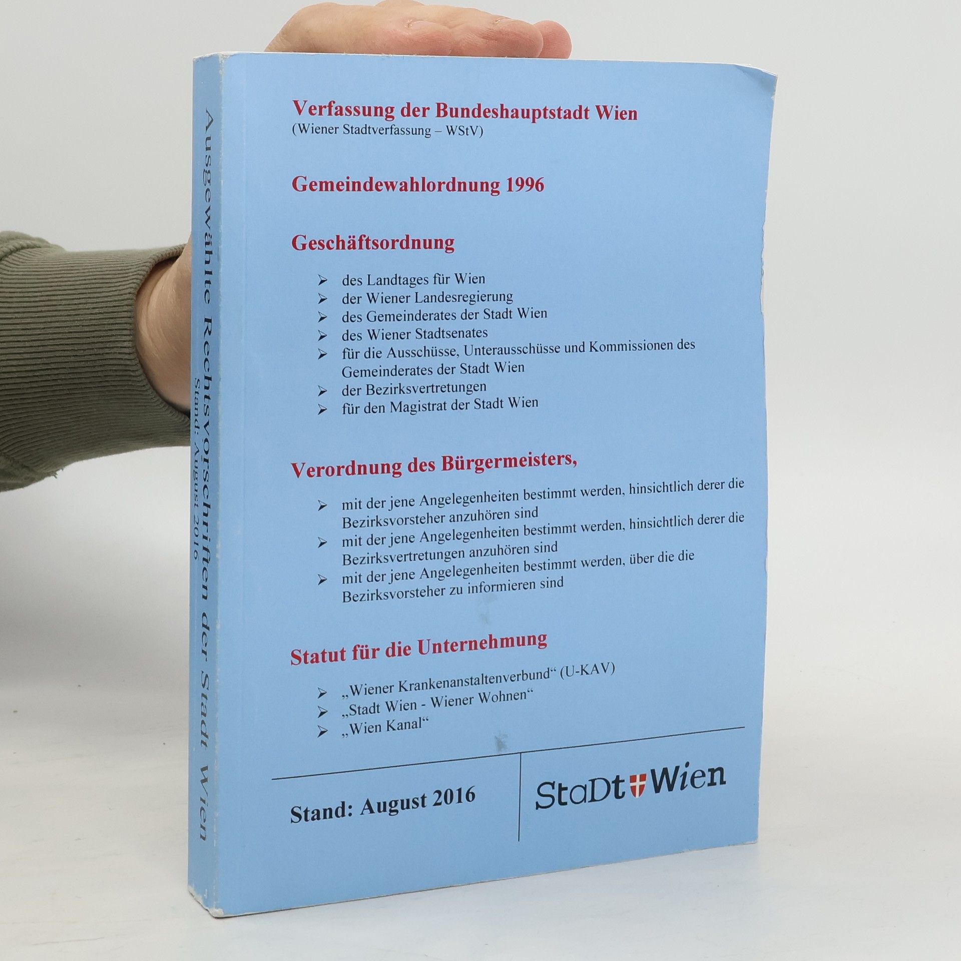 Autorenkollektiv “Die” Verfassung der Bundeshauptstadt Wien