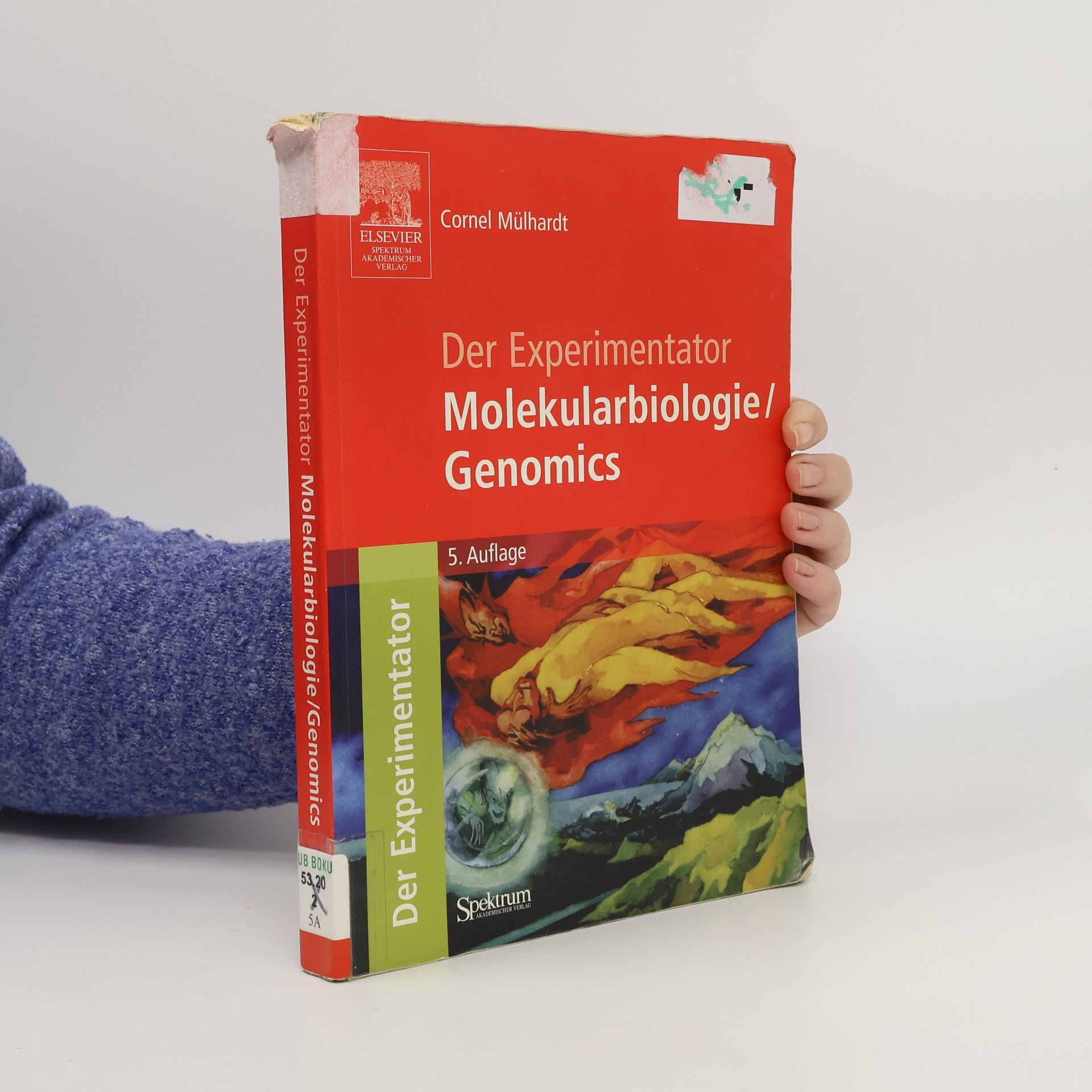 Cornel Mülhardt Der Experimentator: Molekularbiologie/Genomics