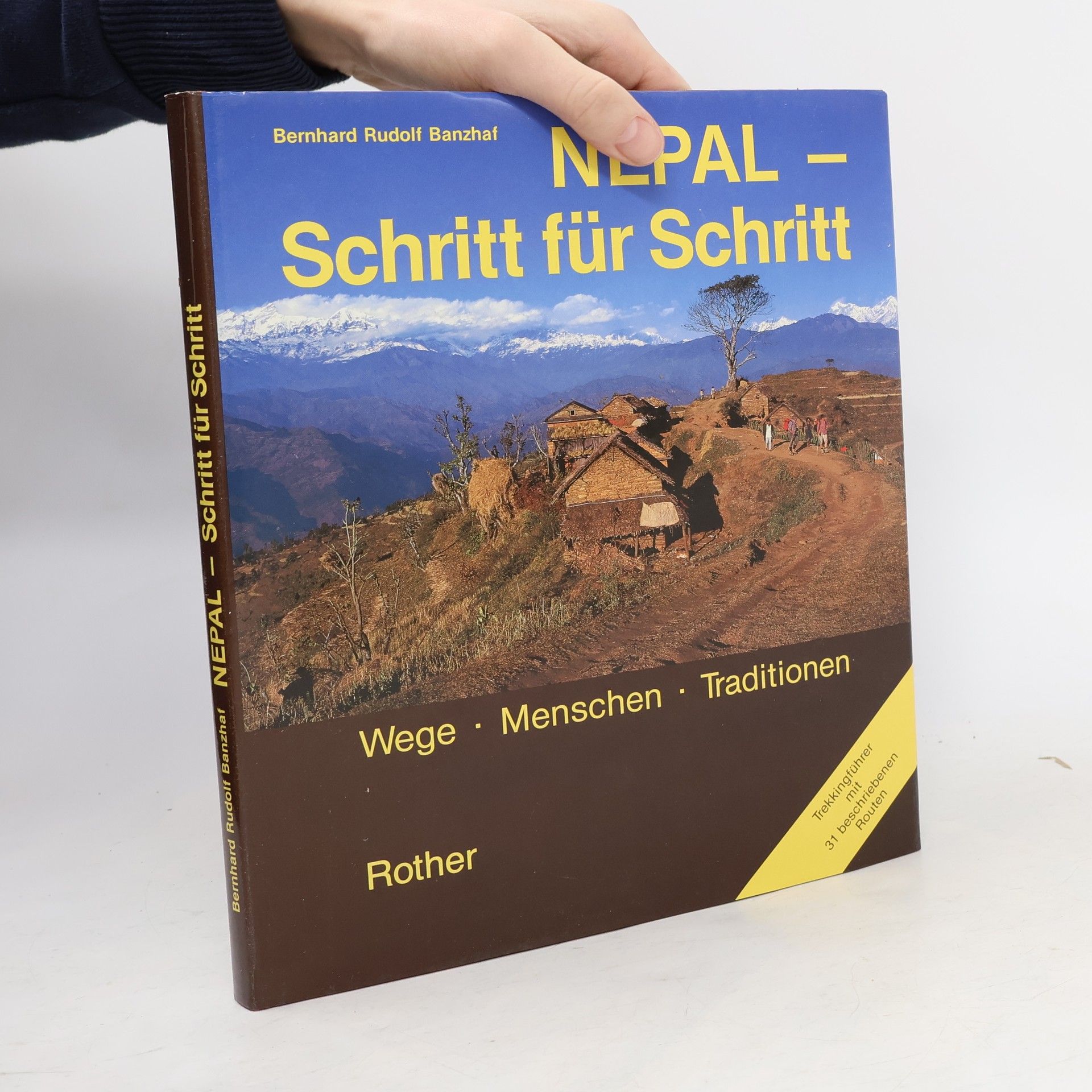 Bernhard Rudolf Banzhaf Nepal, Schritt für Schritt