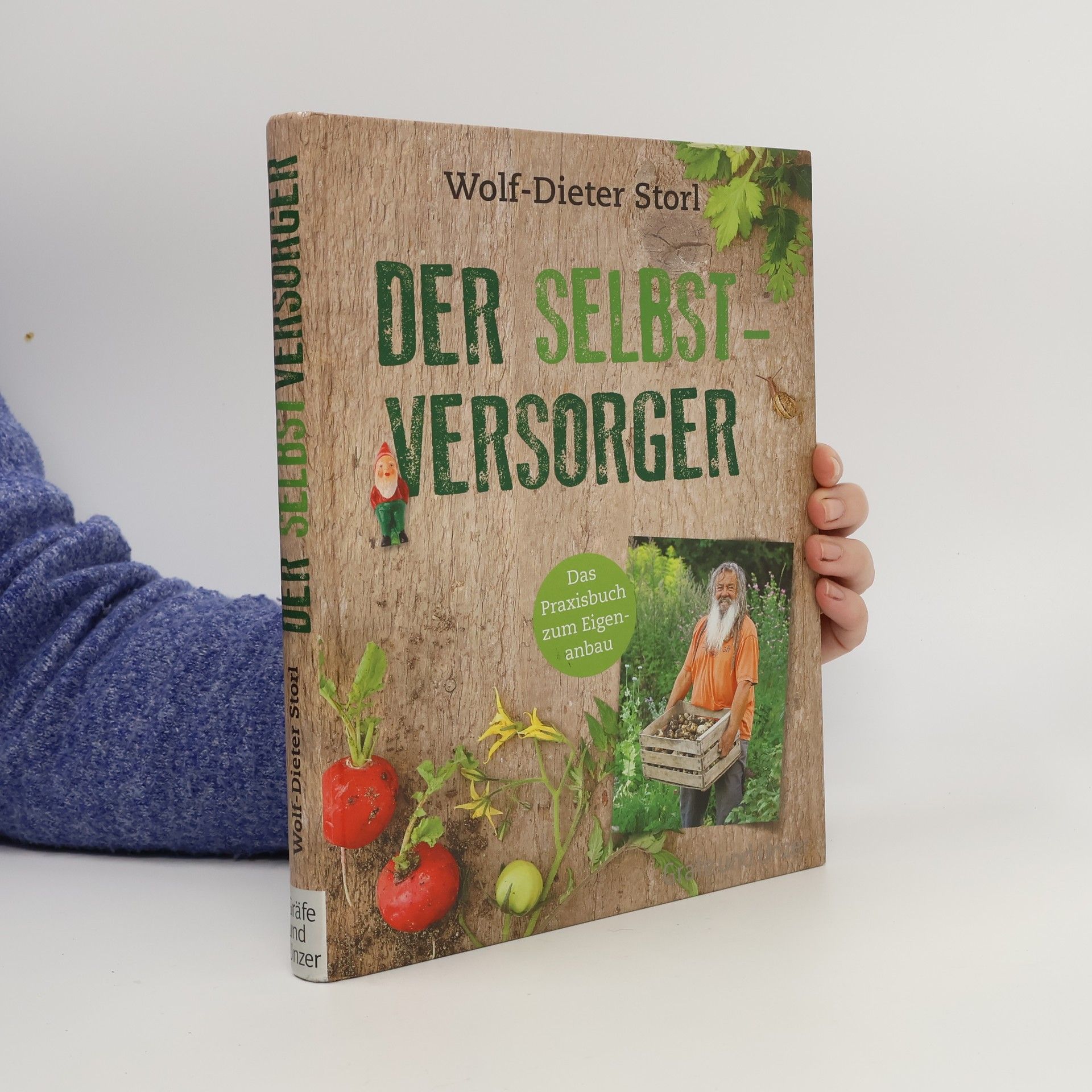 Wolf Dieter Storl Der Selbstversorger