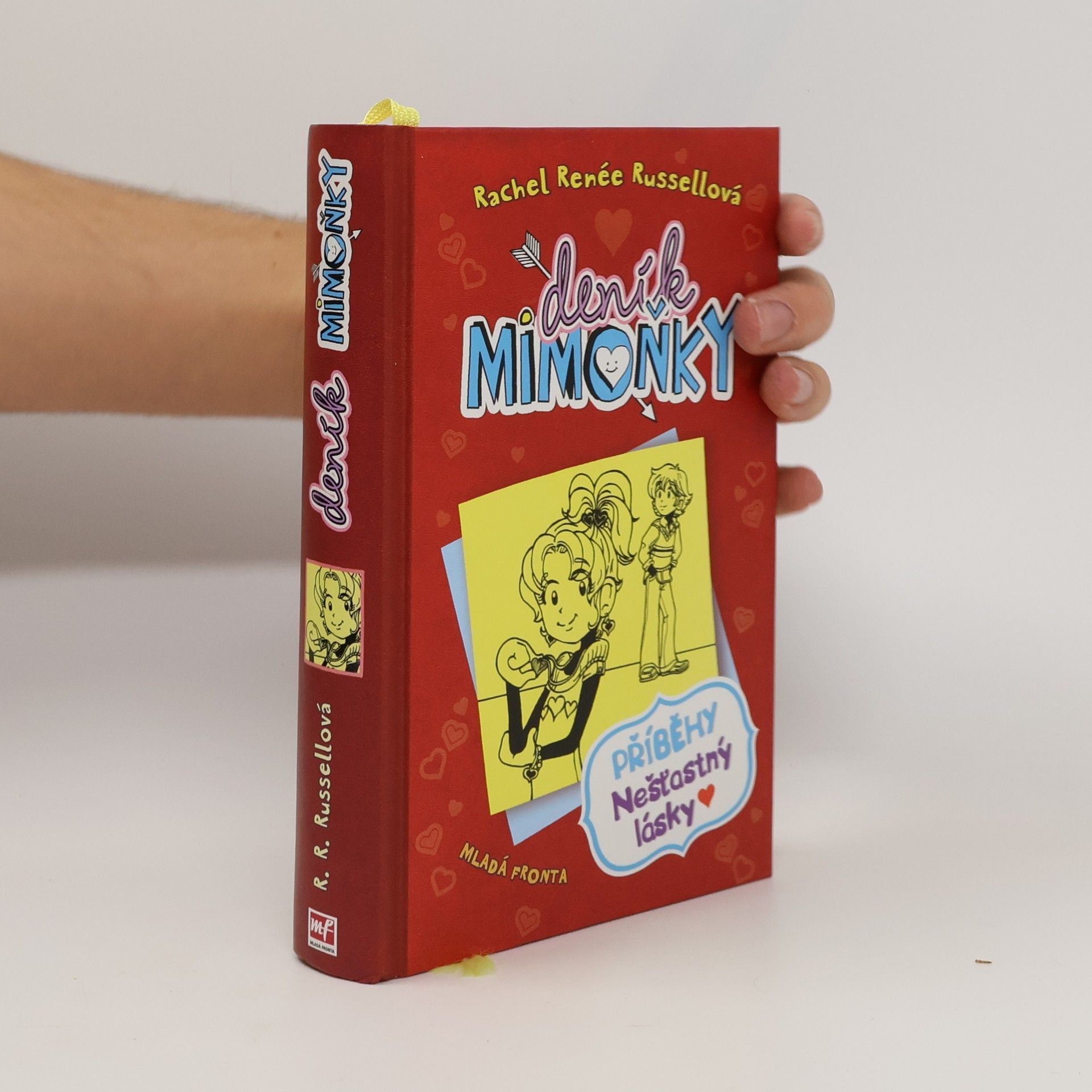 Rachel Renee Russell Deník Mimoňky 6. Příběhy nešťastný lásky