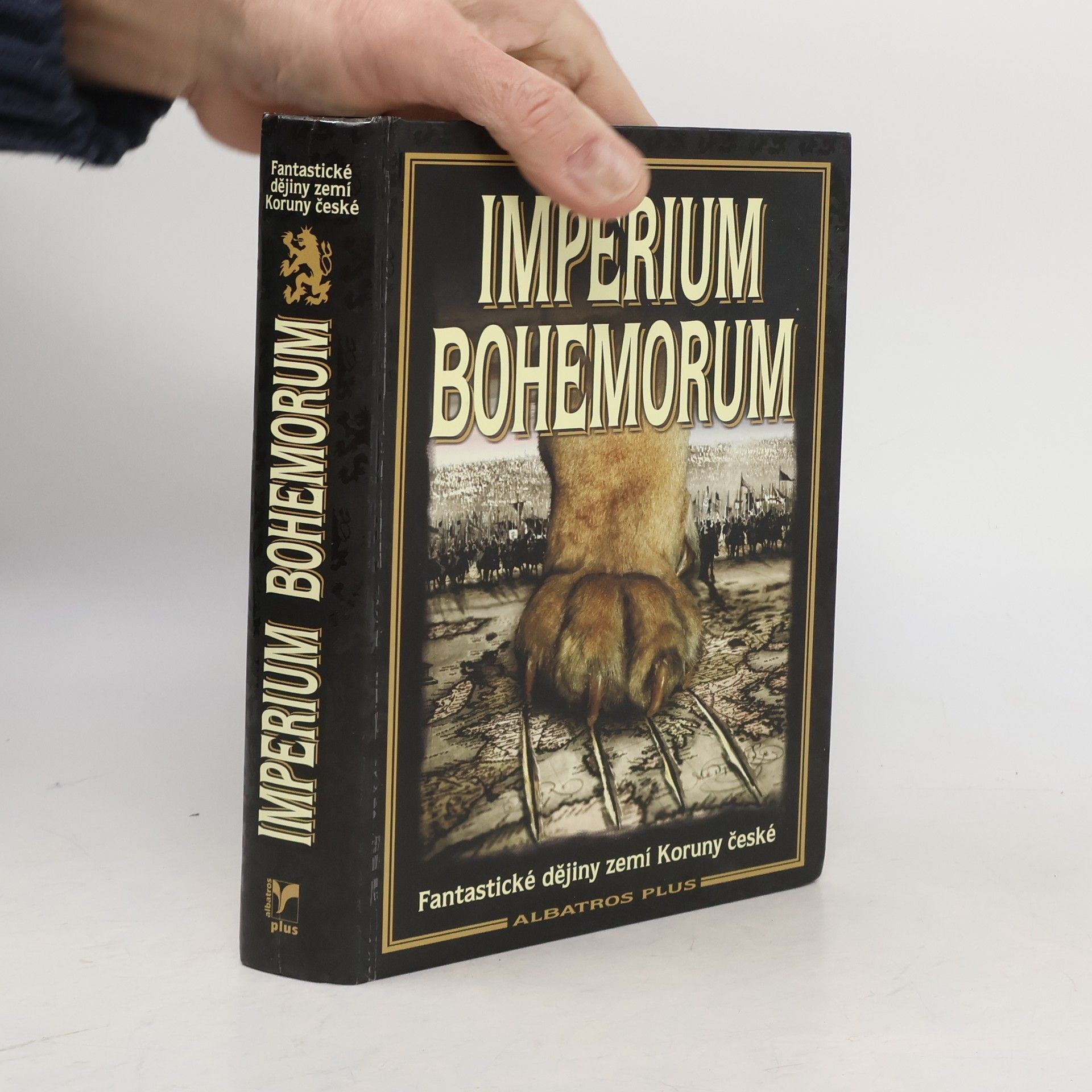 Autorenkollektiv Imperium Bohemorum: Fantastické dějiny zemí Koruny české