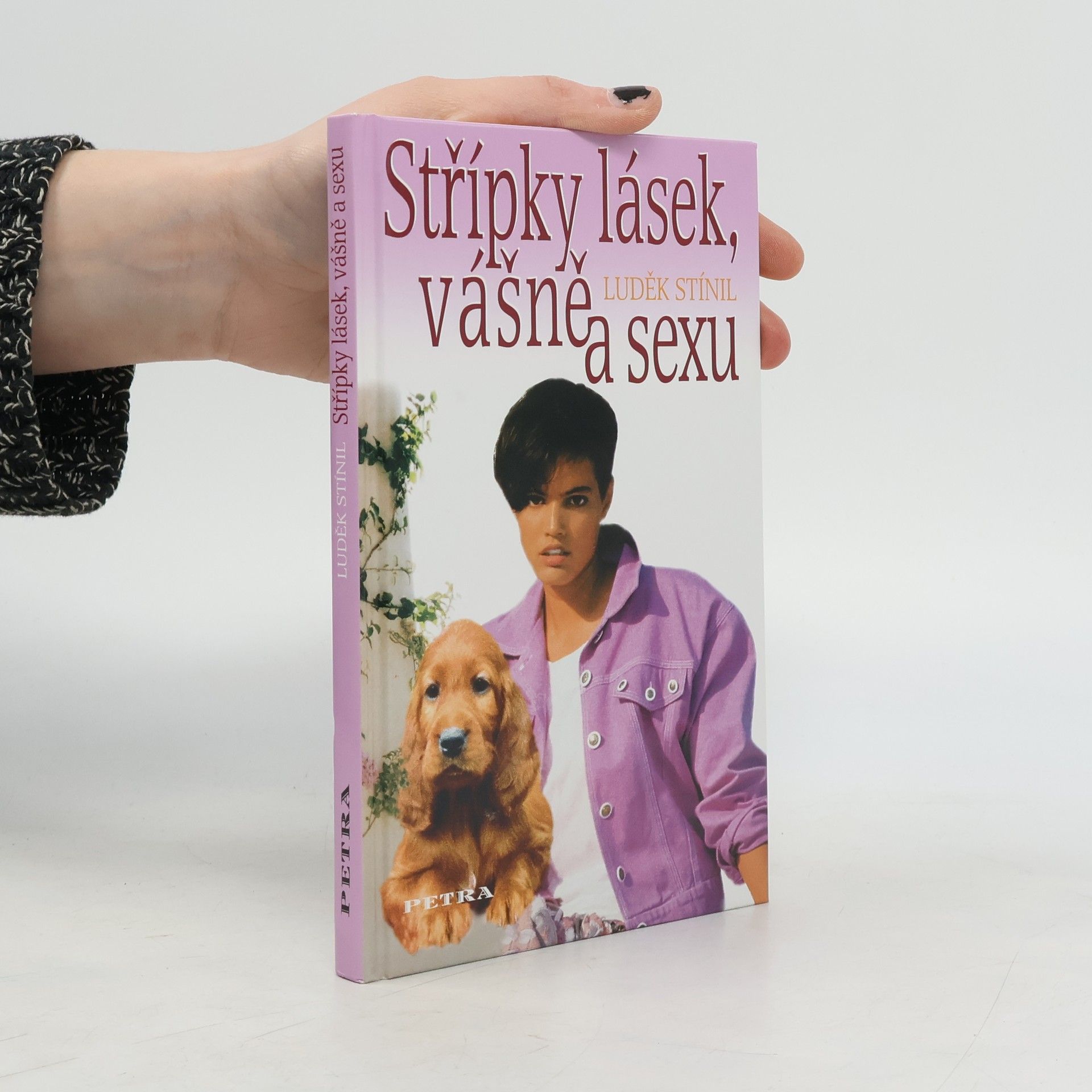 Luděk Stínil Střípky lásek, vášně a sexu