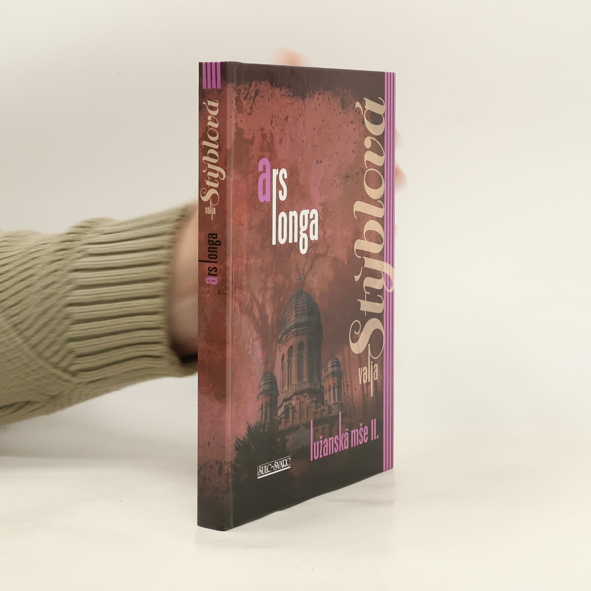 Valja Stýblová Ars longa - Lužanská mše II