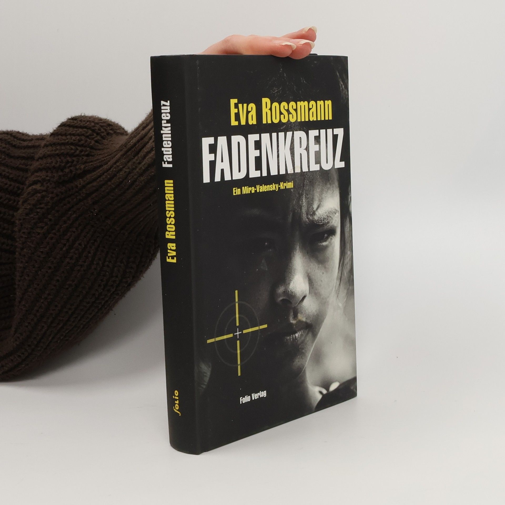 Eva Rossmann Fadenkreuz